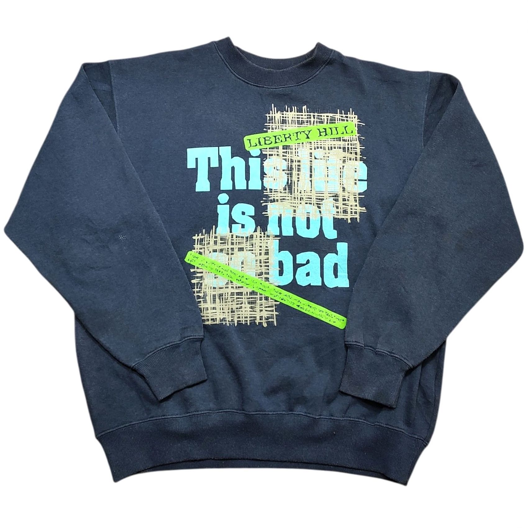 Vintage VTG 90s Liberty Hill This Life Is Not So Bad Crewneck Sweatshirt Mens Blue Cotton Blend Heavyweight Graphic Print Pullover Regular L Size US L / EU 52-54 / 3 - 2 Thumbnail