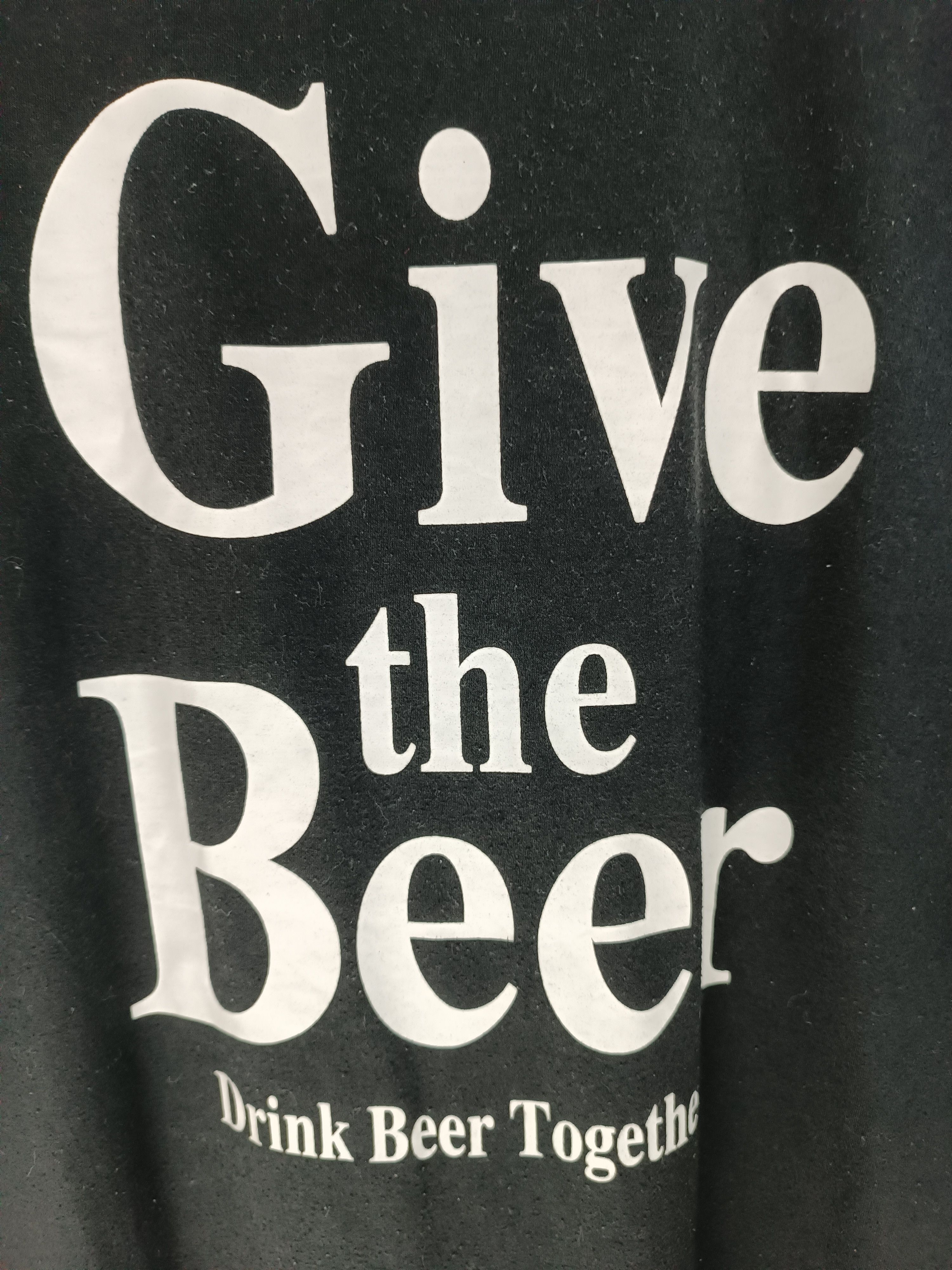 Vintage VINTAGE GIVE THE BEER FUNNY HUMOR ADULT TEE Size US M / EU 48-50 / 2 - 10 Thumbnail
