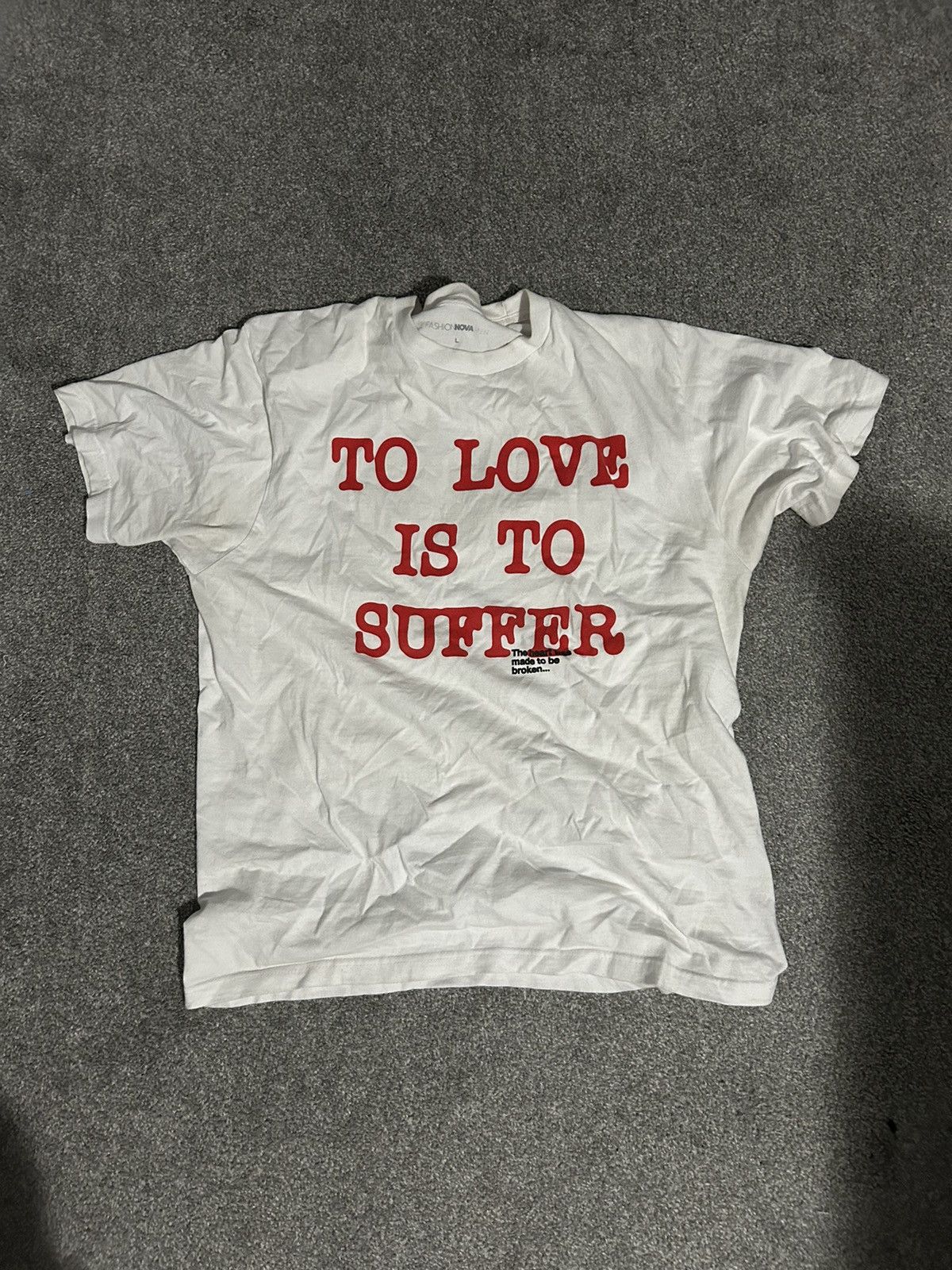 Fashion Nova Love and Suffering graphic tee Size US L / EU 52-54 / 3 - 2 Thumbnail