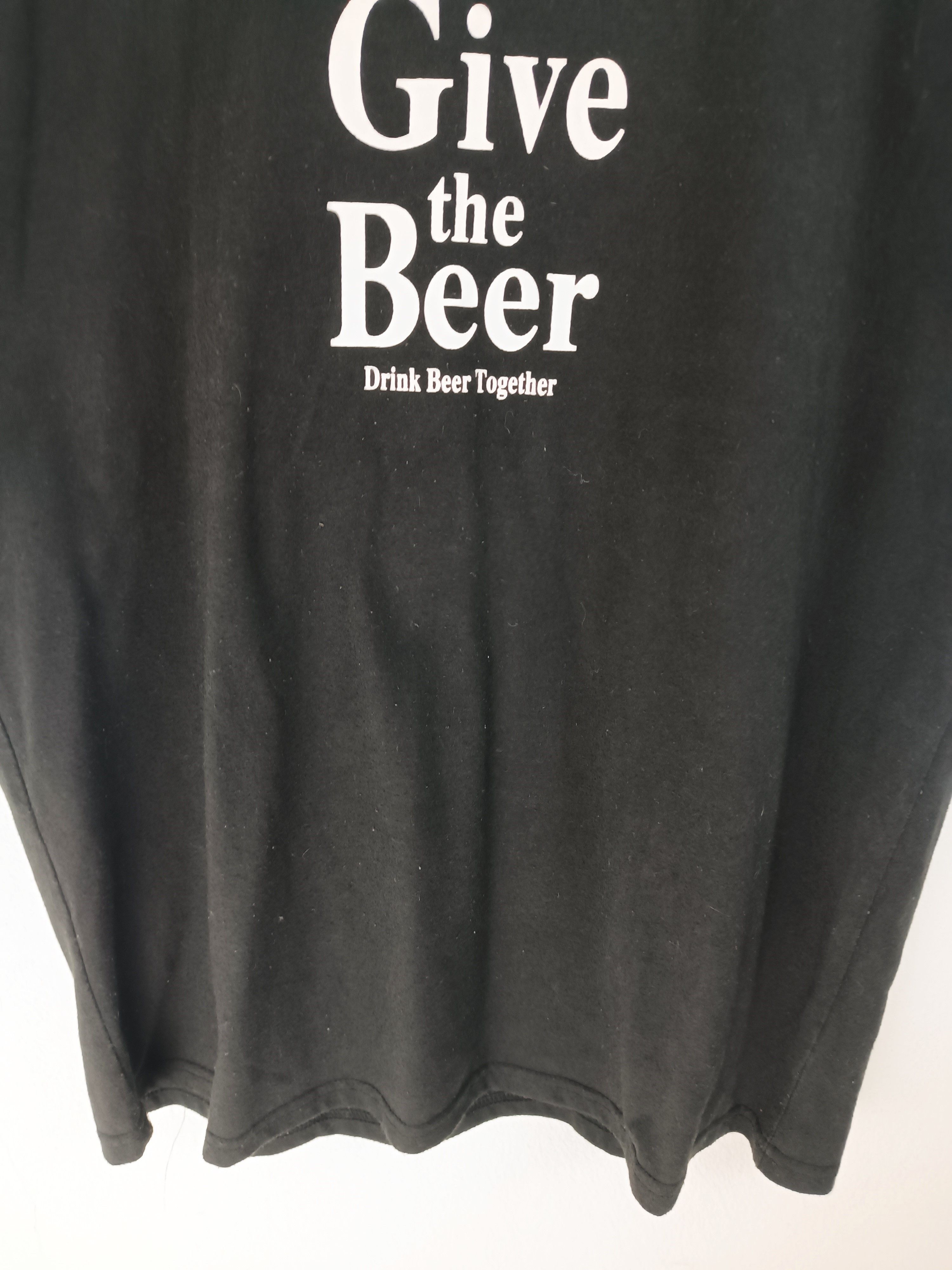 Vintage VINTAGE GIVE THE BEER FUNNY HUMOR ADULT TEE Size US M / EU 48-50 / 2 - 11 Thumbnail