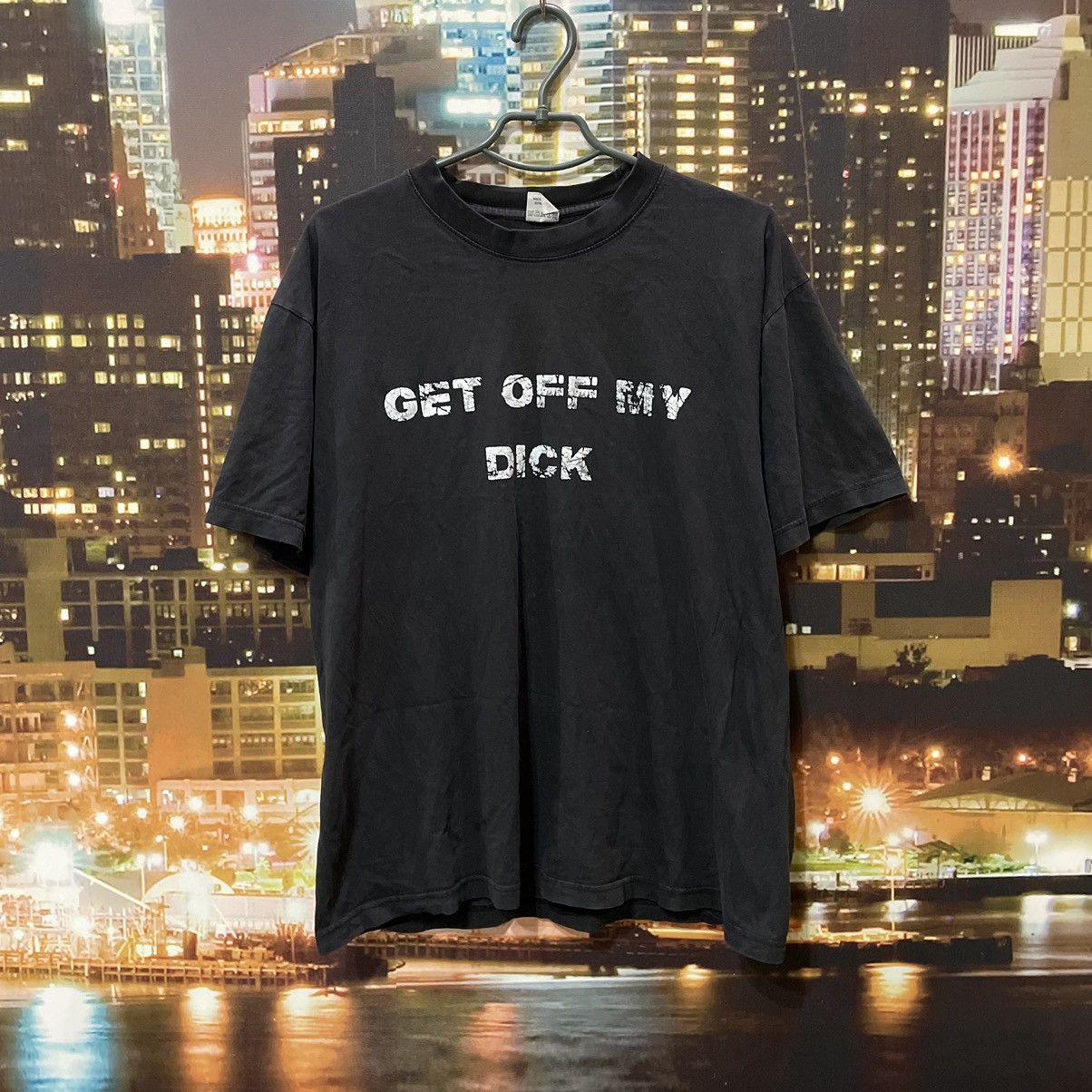 Band Tees VINTAGE Y2K BLACK TEE GET OFF MY DICK PENIS FUNNY PORNO Size US XL / EU 56 / 4 - 1 Thumbnail