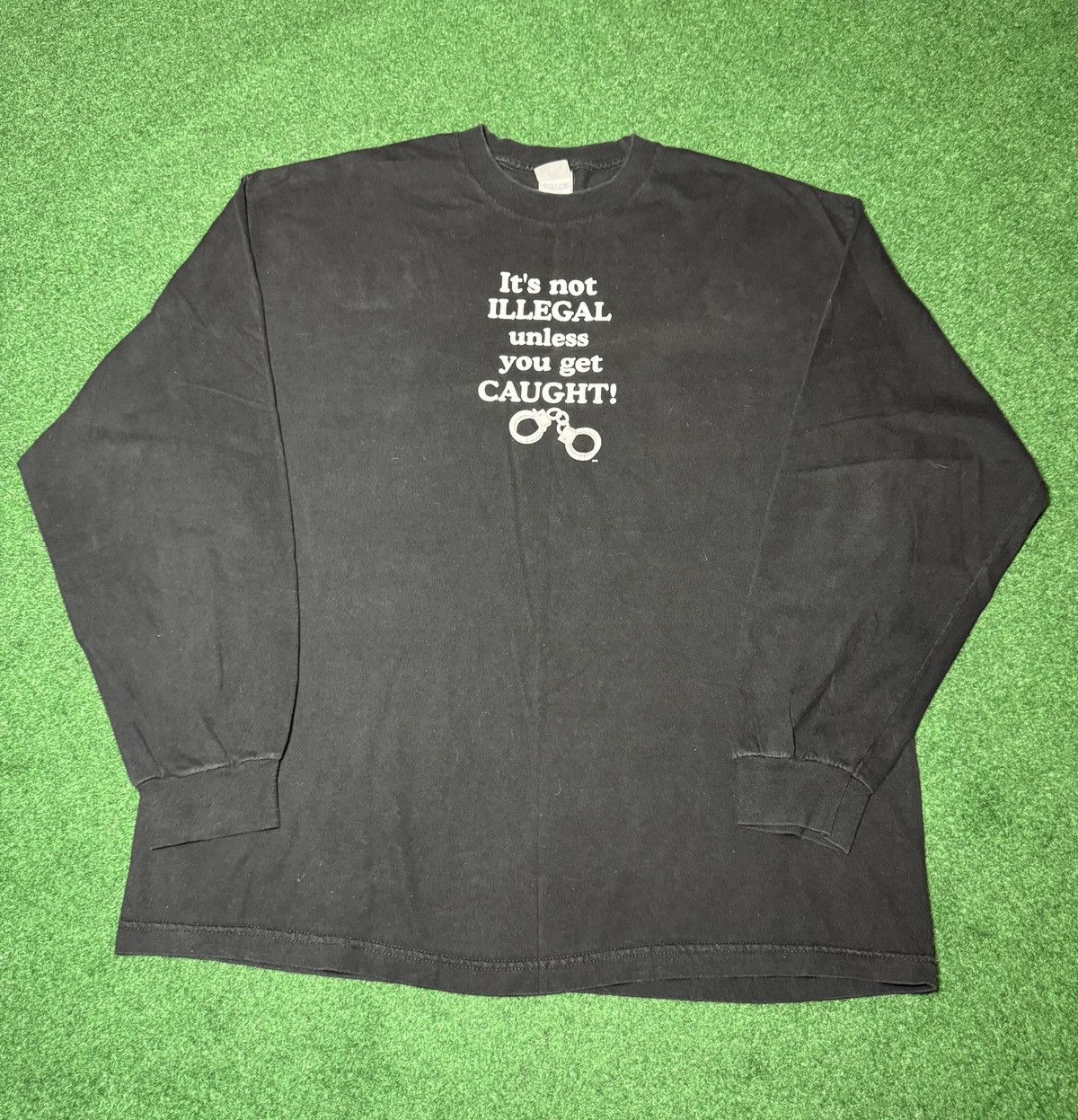 Vintage Vintage 90s Its Only Illegal If You Get Caught T Shirt Size US XL / EU 56 / 4 - 1 Thumbnail