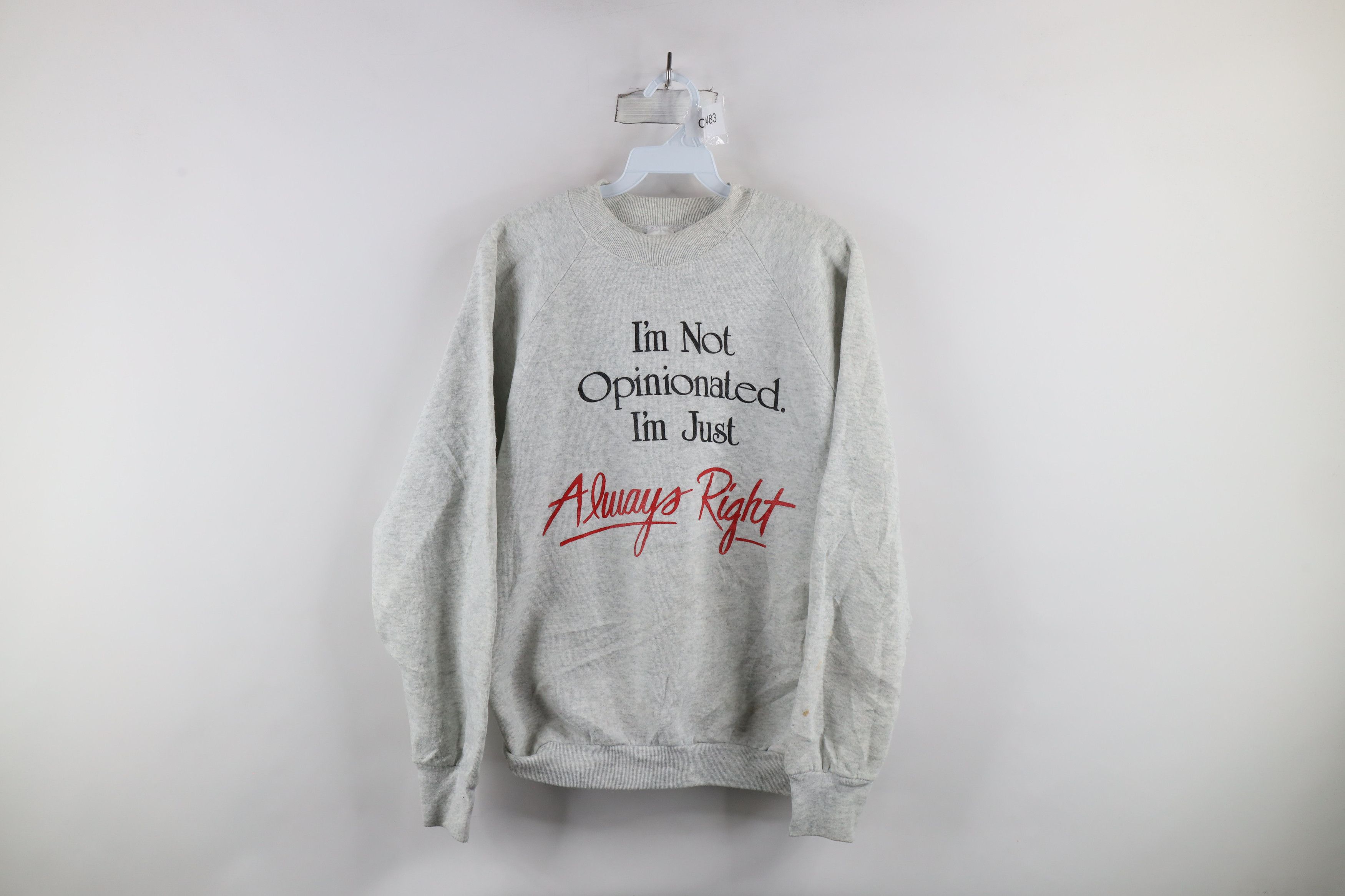 Vintage Vintage 90s Streetwear Opinionated Just Right Sweatshirt USA Size L / US 10 / IT 46 - 1 Thumbnail