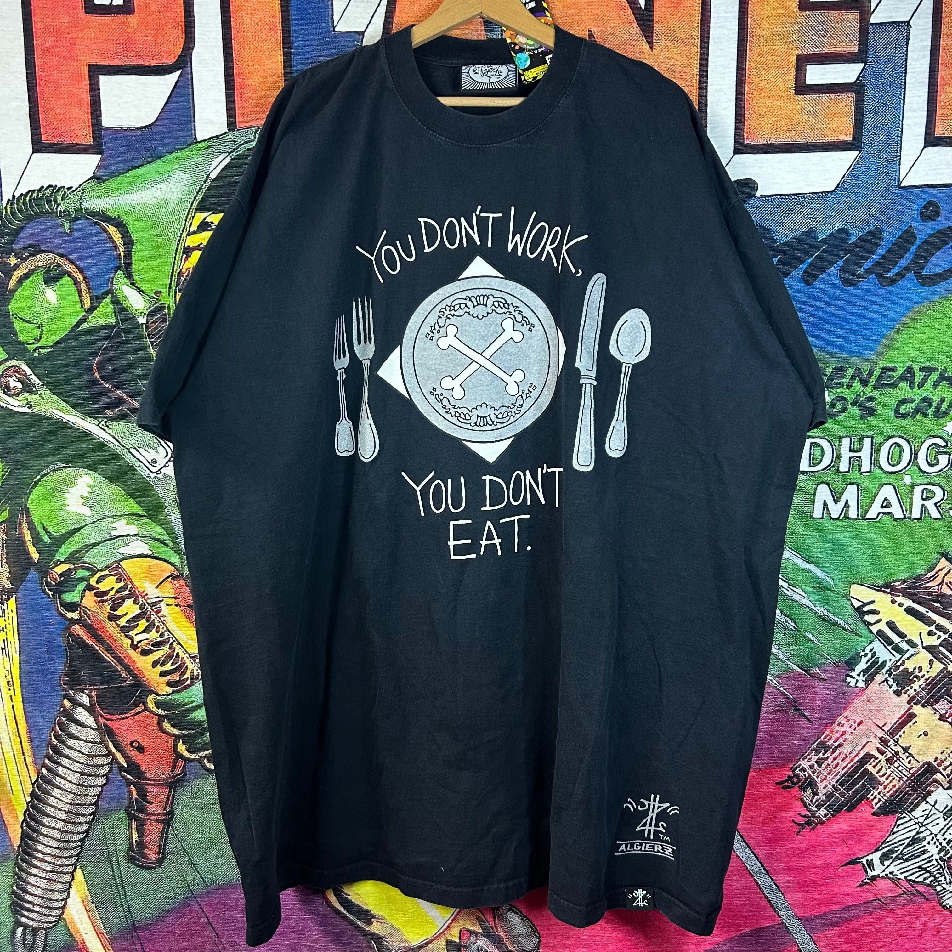 Other Y2K Algierz ‘You Don’t Work You Don’t Eat’ Tee Size 5XL Size US XXL / EU 58 / 5 - 1 Thumbnail
