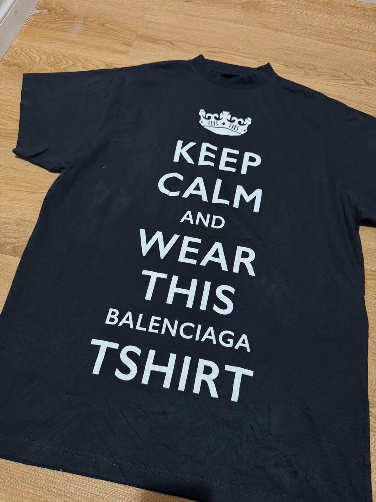Balenciaga Balenciaga Keep Calm T shirt Size US M / EU 48-50 / 2 - 2 Thumbnail