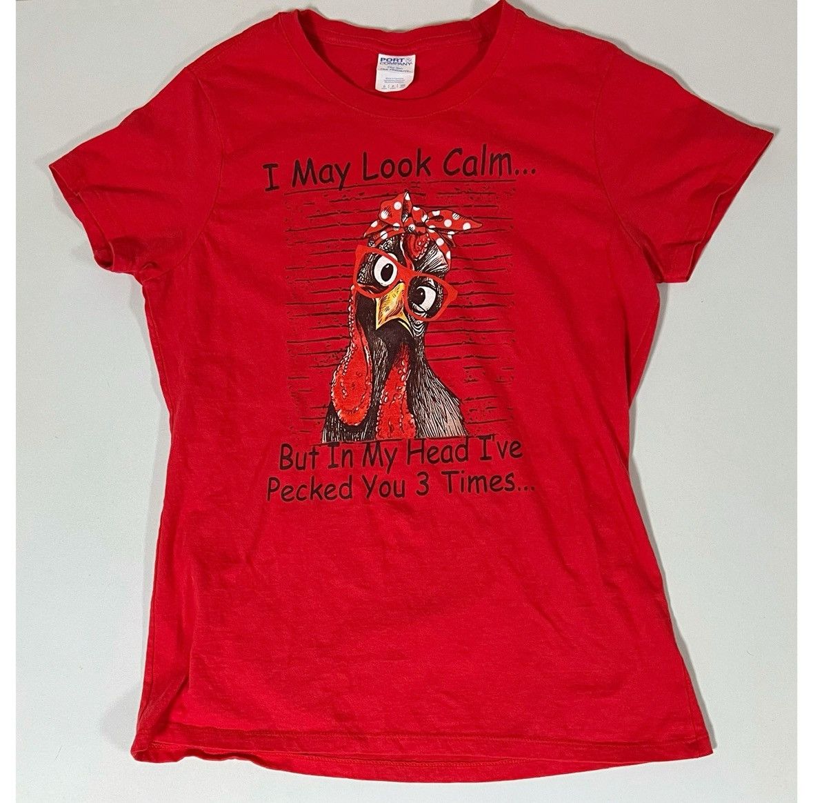 Port & Company ‘I May Look Calm…But In My Head I’ve Pecked You…’ Tee Size S Size US S / EU 44-46 / 1 - 2 Thumbnail