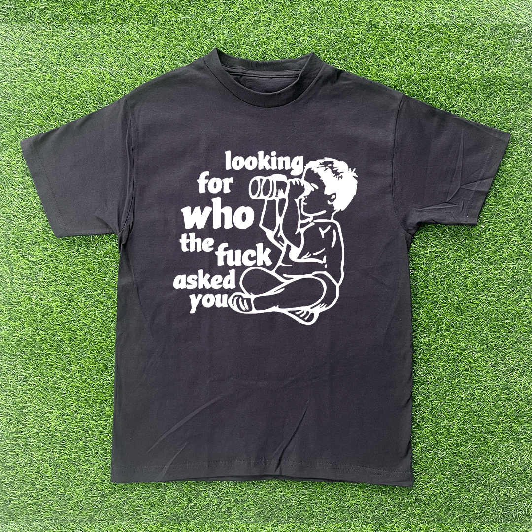 Vintage WHO TF ASKED YOU TSHIRT Size US L / EU 52-54 / 3 - 1 Preview