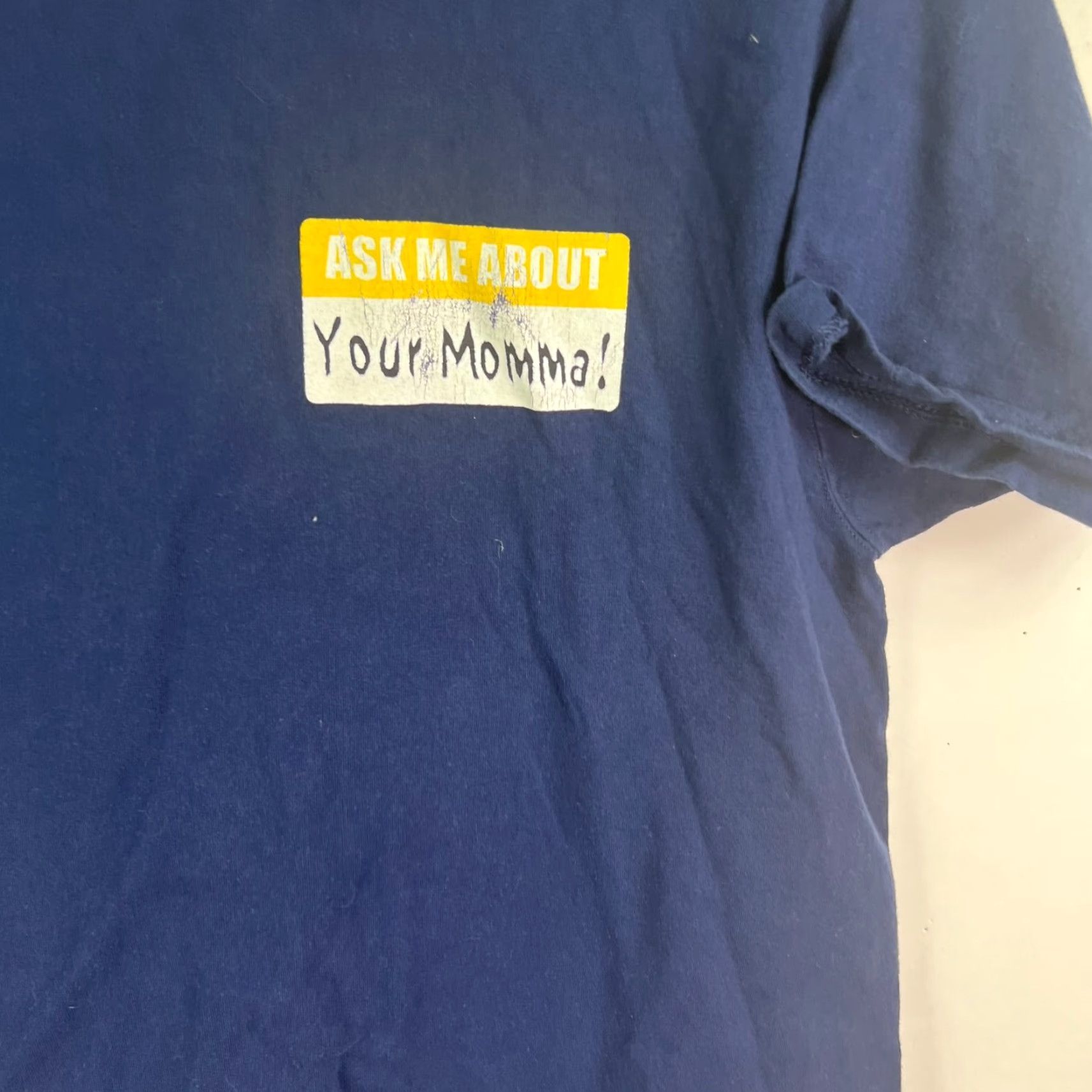 Hot Topic Ask Me About Your Mamma Funny T-Shirt Adult XL Blue Nike Shirt Mens XL Blue Graphic Print 90s Theme Bart Simpson Adventure Time Fruit Logo Size US XL / EU 56 / 4 - 2 Thumbnail