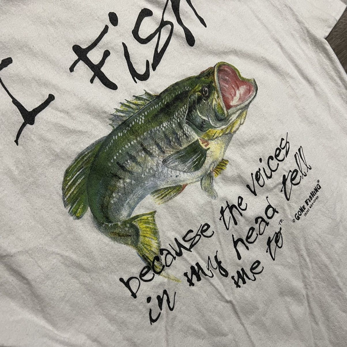 Vintage Vintage I Fish Because The Voices In My Head Tell Me To Tee Size US L / EU 52-54 / 3 - 8 Thumbnail