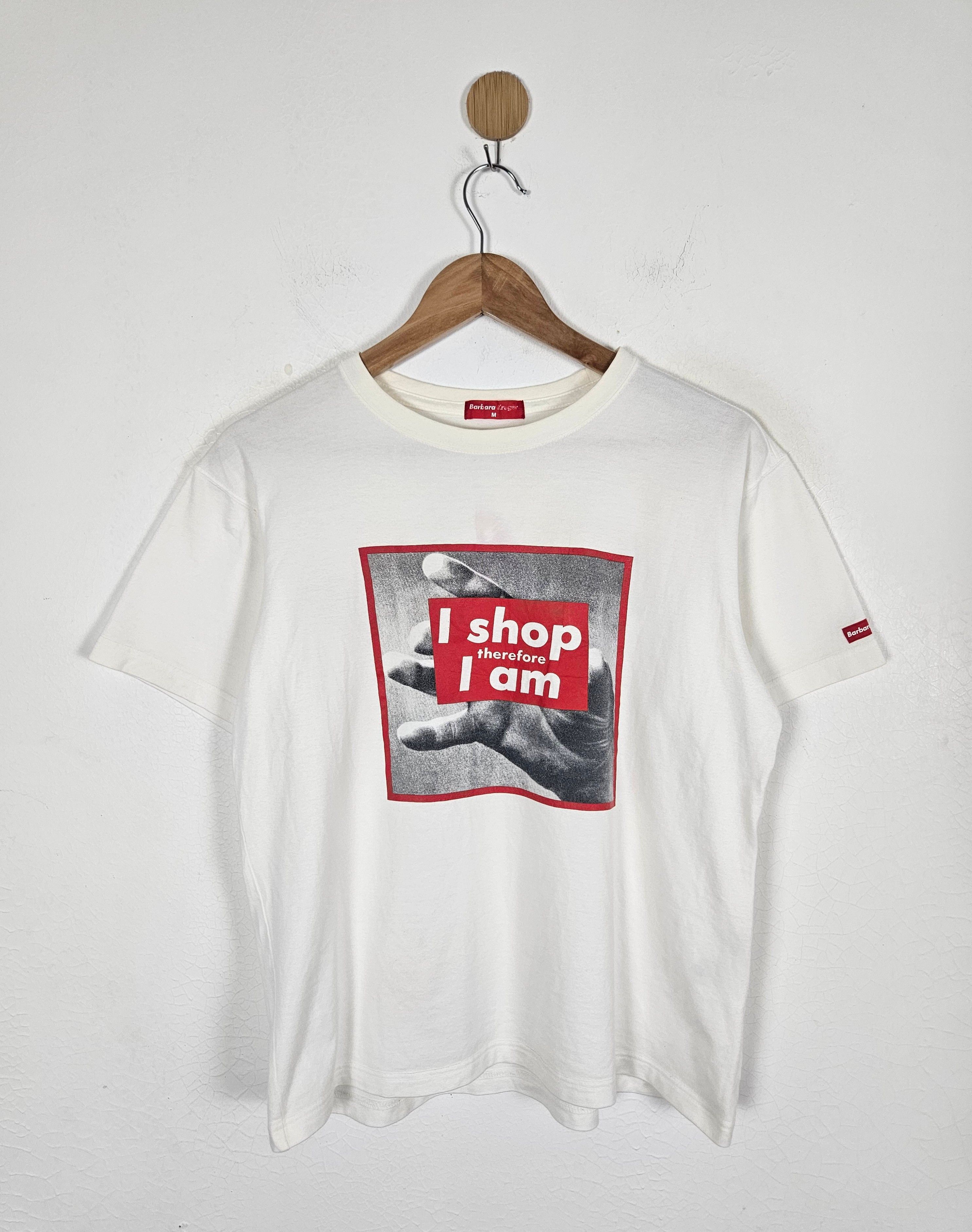 Barbara Kruger Barbara Kruger I Shop Therefore I Am shirt Size US M / EU 48-50 / 2 - 1 Thumbnail