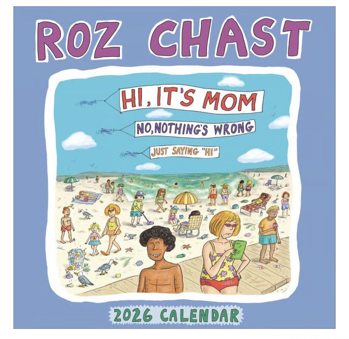 Other Roz Chast 2026 Wall Calendar Hi It’s Mom Size ONE SIZE - 1 Thumbnail