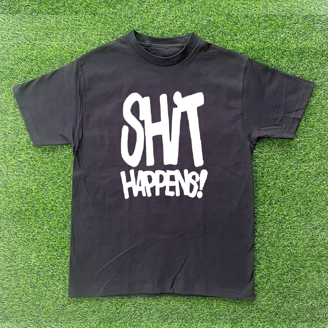 Other SH!T HAPPENS TSHIRT Size US S / EU 44-46 / 1 - 1 Preview