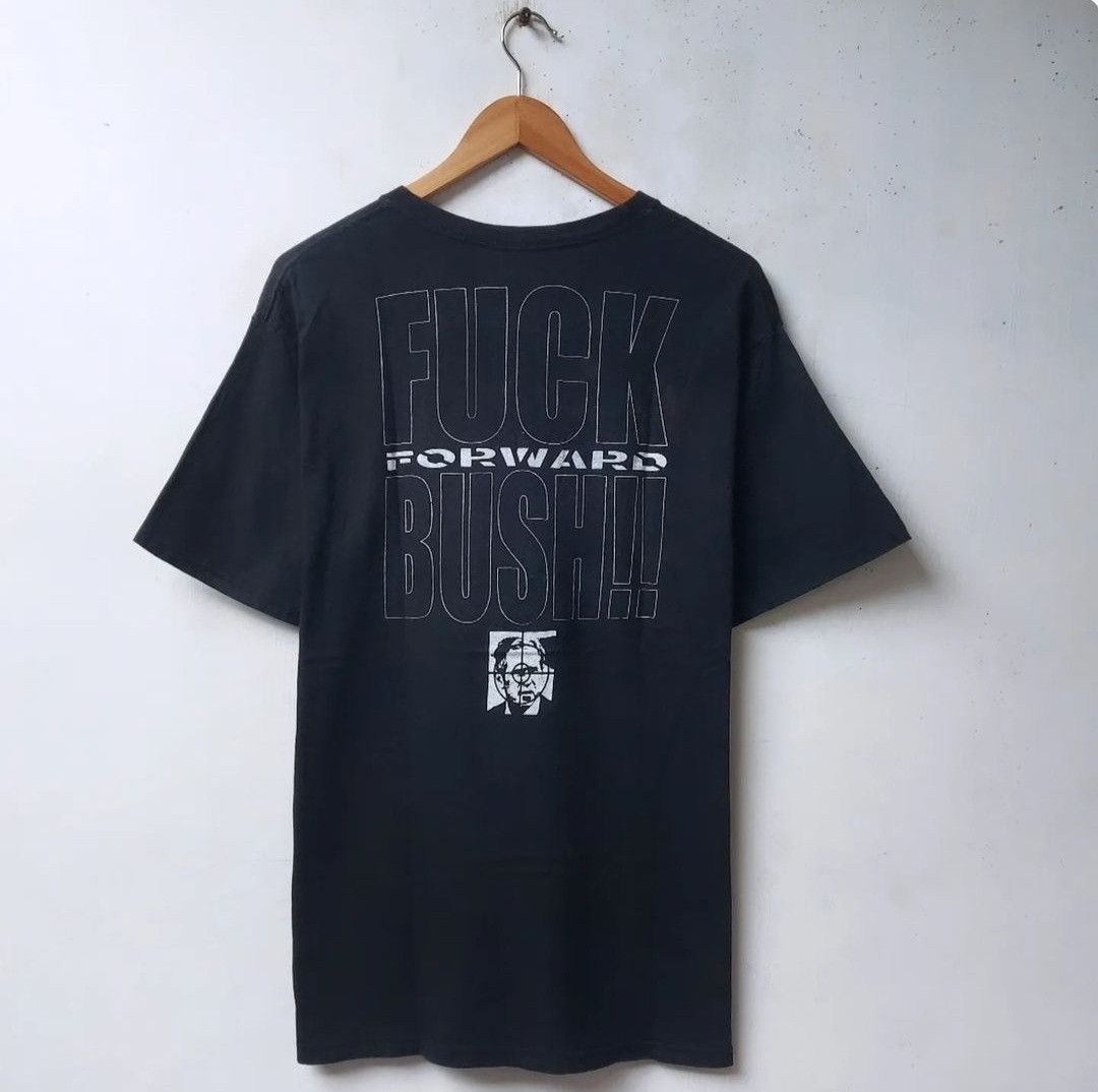 Vintage Vtg 90s Fuck Bush Forward Tshirt Size US M / EU 48-50 / 2 - 1 Thumbnail