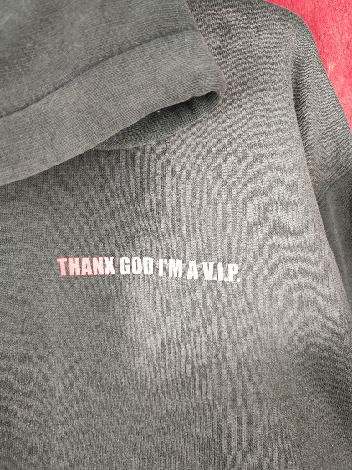Vintage DL Thx-Thanx God I'm a V.I.P Hoodie Sweater #5423 Size US M / EU 48-50 / 2 - 11 Thumbnail