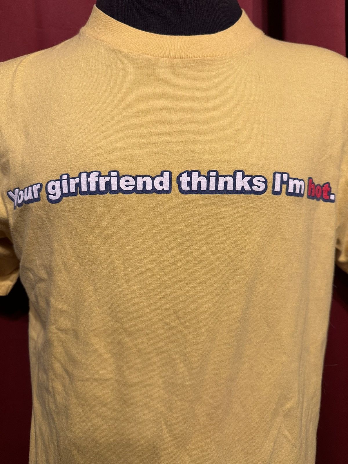 Grailed Vintage Your GF Thinks I’m Hot Tshirt Y2k Funny Tees Grail Size US L / EU 52-54 / 3 - 2 Thumbnail