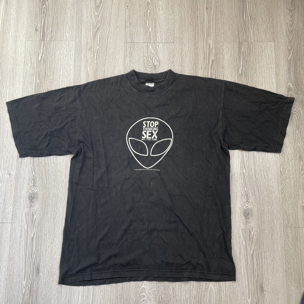 90s Stop thinking Sex All the time Alien T shirt