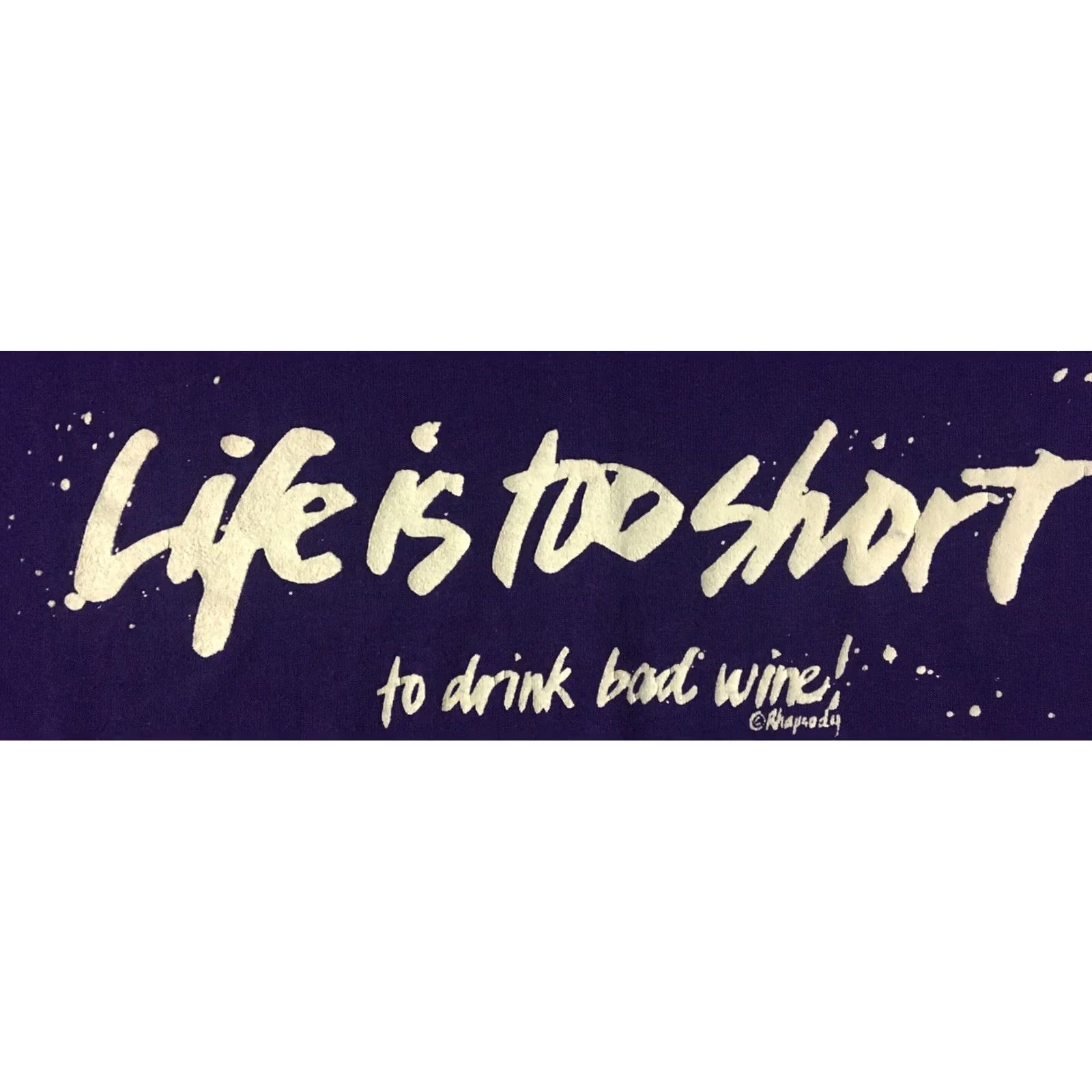 Hanes VINTAGE Hanes T-Shirt 80s 90s Life Is Too Short To Drink Bad Wine Shirt M Purple Short Sleeve Mens Single Stitch Funny Beer Humor Graphic Tee Size US M / EU 48-50 / 2 - 2 Thumbnail