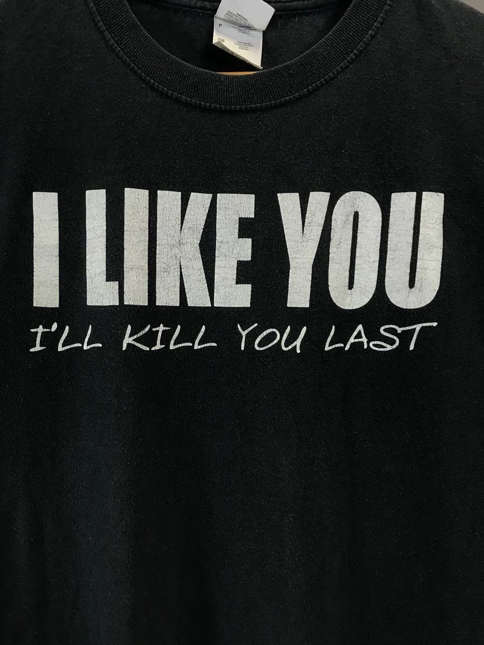 Vintage I love you I’ll kill you last vintage tee Size US S / EU 44-46 / 1 - 3 Thumbnail