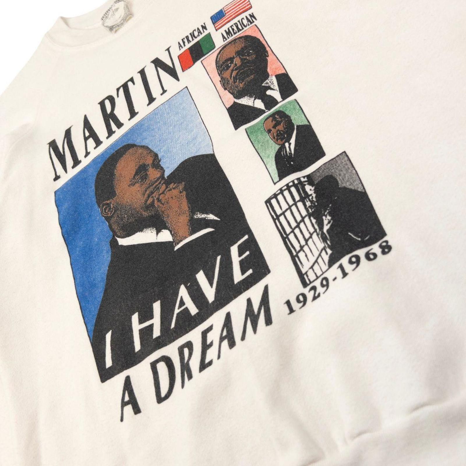 Vintage Martin Luther King I Have A Dream Sweatshirt Size XS