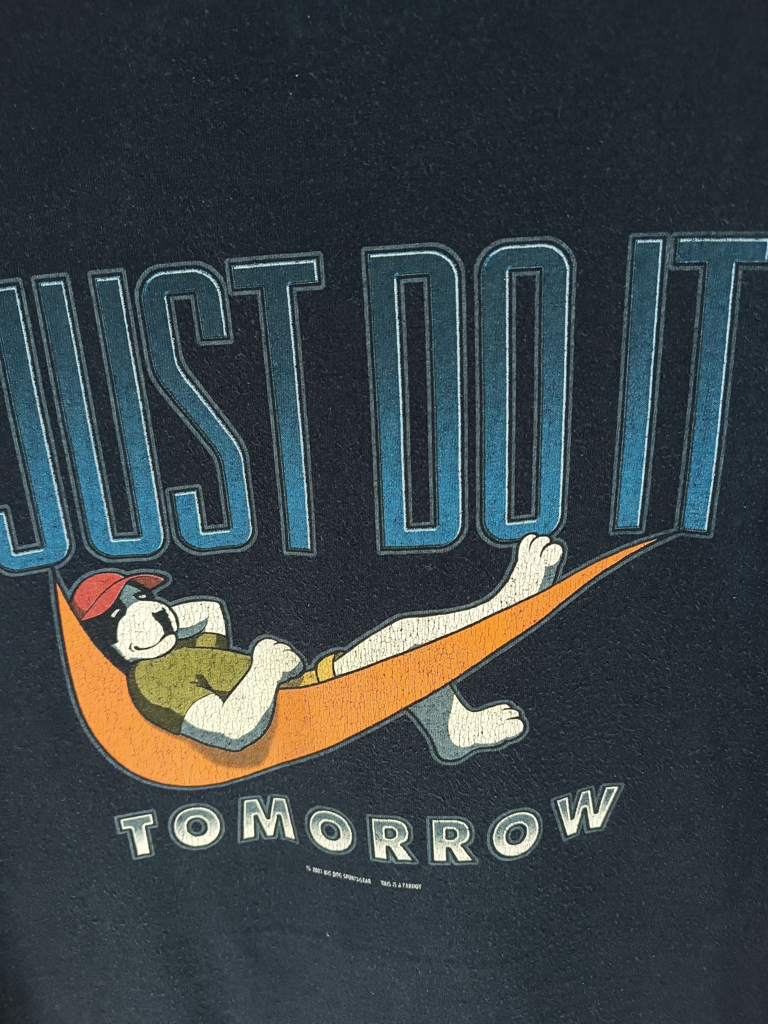 Vintage VINTAGE JUST DO IT TOMMOROW FUNNY DOG ADULT NIKE PARODY TEE Size US L / EU 52-54 / 3 - 7 Thumbnail