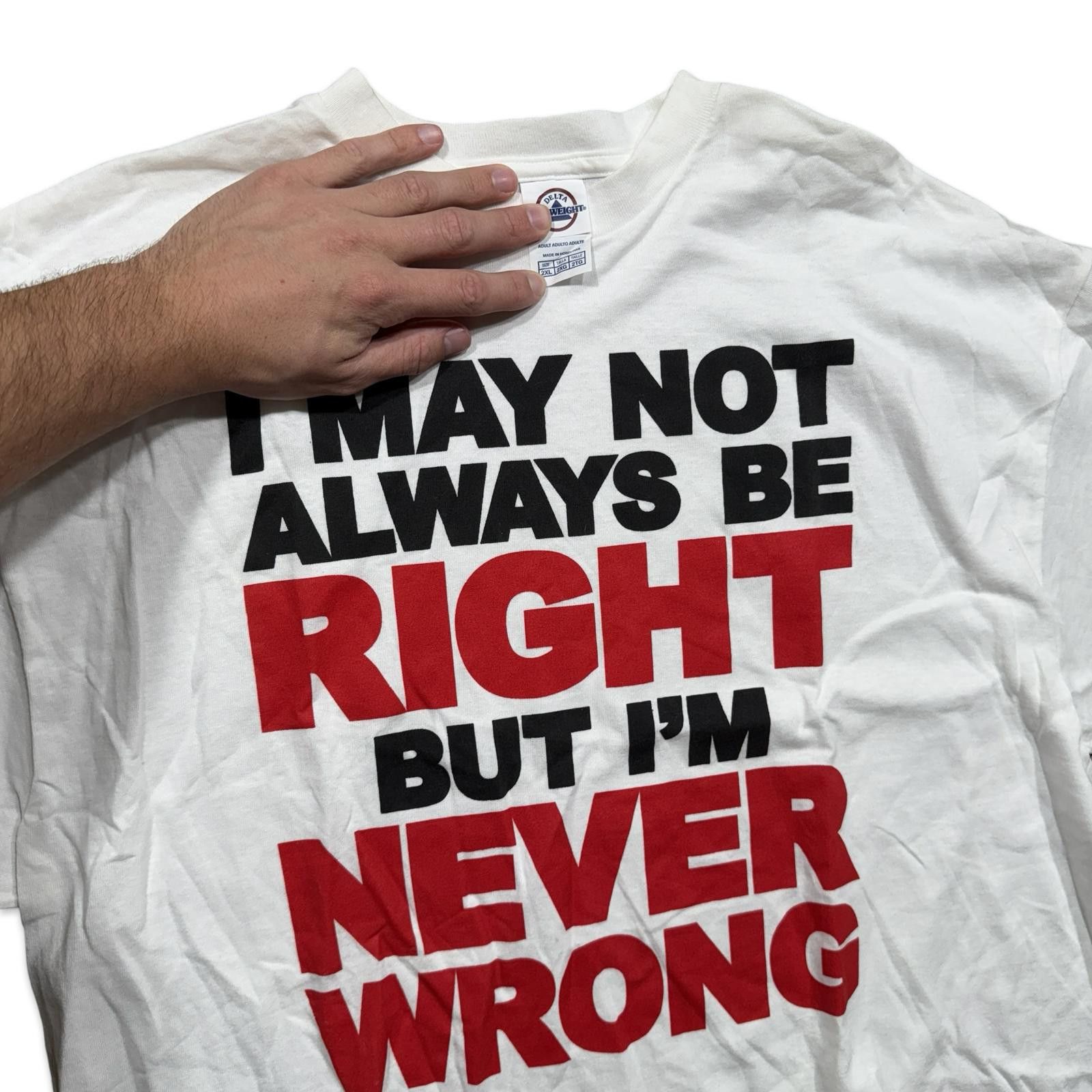 Designer Funny "Always Right Never Wrong" Big Letter Graphic T-Shirt Size US XXL / EU 58 / 5 - 2 Thumbnail