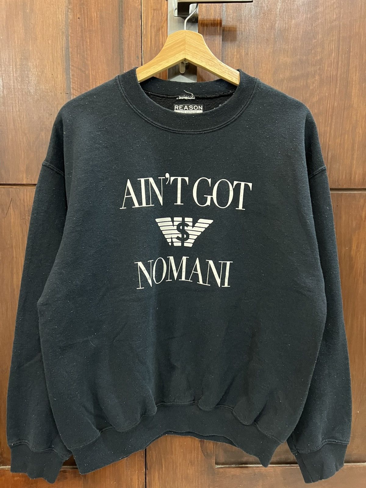Vintage Parody Armani Exchange Ain’t Got Nomani Sweatshirt Size US M / EU 48-50 / 2 - 1 Thumbnail