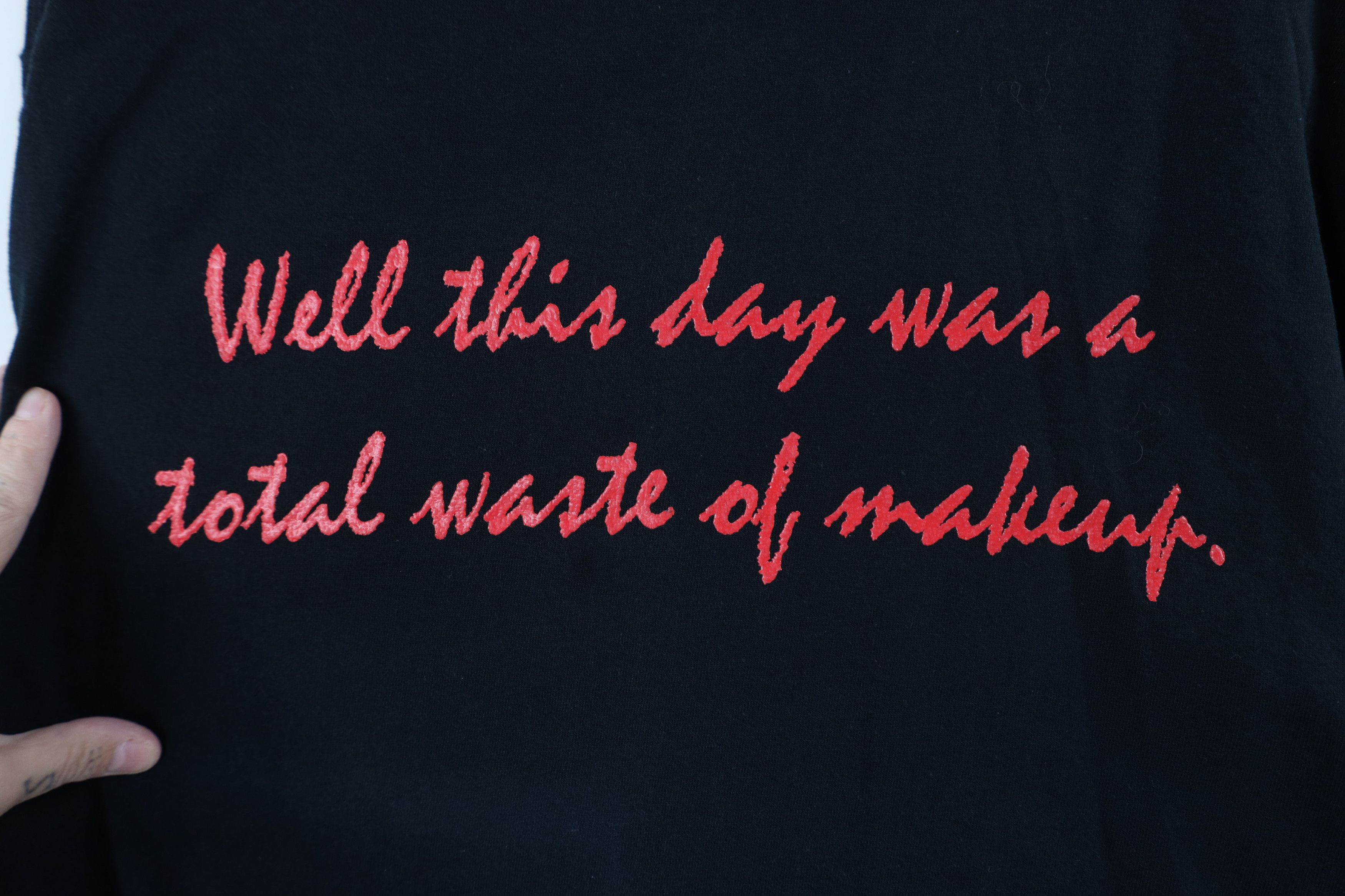 Vintage Vintage Streetwear This Day Was A Waste of Makeup T-Shirt Size US L / EU 52-54 / 3 - 4 Thumbnail