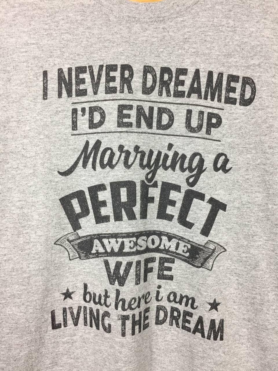 Vintage Marrying A Perfect Awesome Wife Statement Humor Tee Size US XL / EU 56 / 4 - 3 Thumbnail