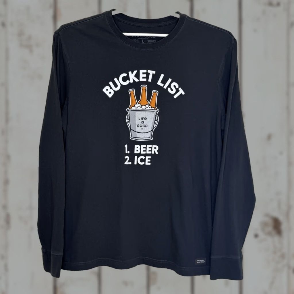 Life is Good Life is Good T-Shirt Mens Large Crusher-Lite Crew Neck Long Sleeve "Bucket List" Beer Graphic Print Cotton Size US L / EU 52-54 / 3 - 1 Thumbnail