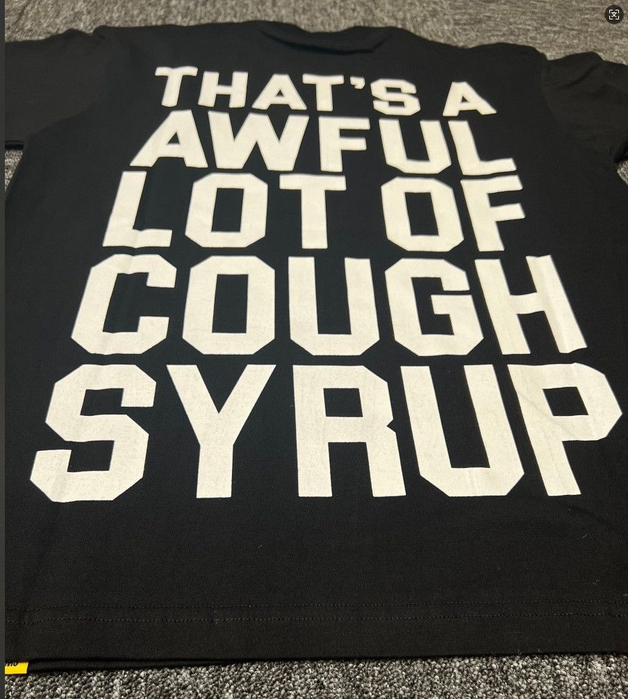 Awful Lot of Cough Syrup Awful lot of cough syrup Size US L / EU 52-54 / 3 - 4 Thumbnail