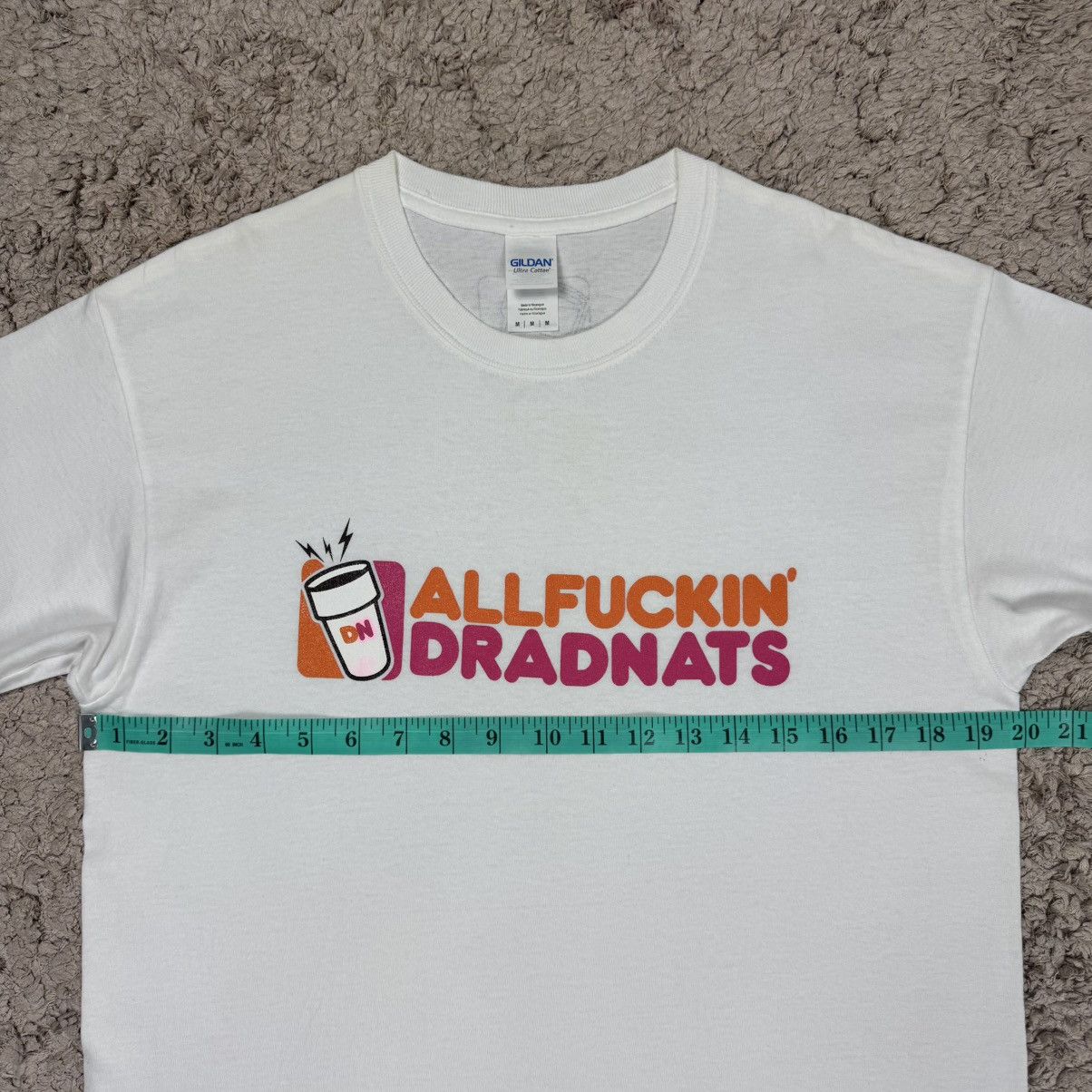 Vintage Vintage ‘All Fucking Dradnuts’ Ripoff Dunkin Donuts T-shirt Size US M / EU 48-50 / 2 - 13 Thumbnail