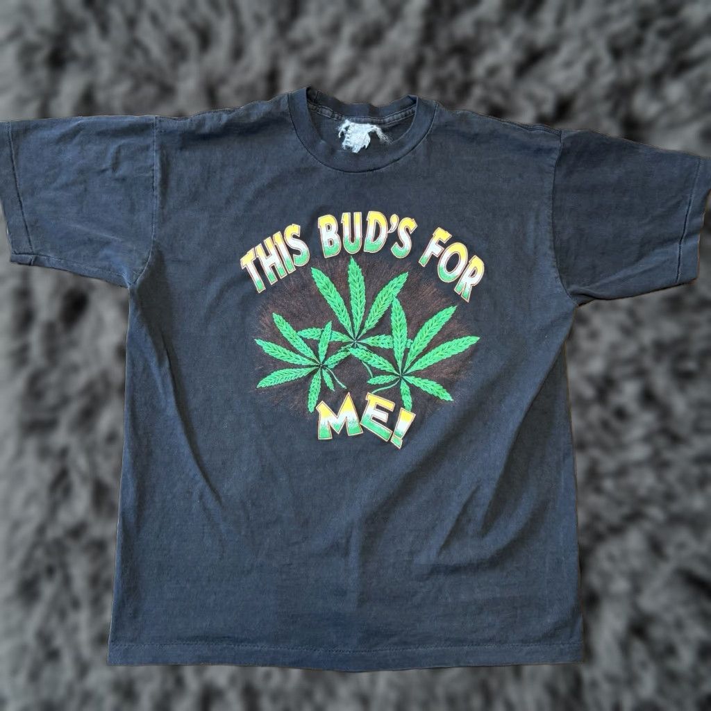 Vintage VINTAGE This Bud's For You 90’s Marijuana T Shirt Black Size Large Weed Grunge Mens Shirt Size US L / EU 52-54 / 3 - 1 Thumbnail