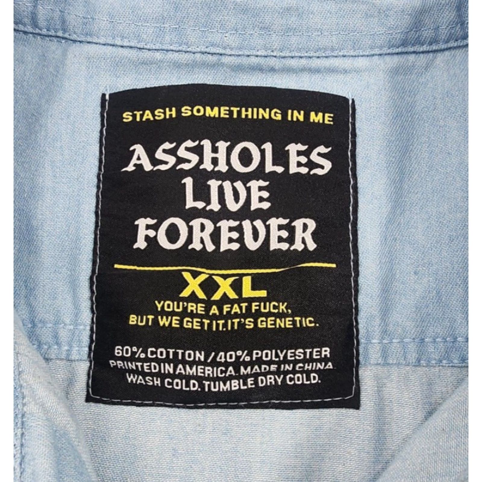 Denime Aholes Live Forever Shirt 2XL Mens Blue Denim Button Up Embroidered Slogan XXL Size US XXL / EU 58 / 5 - 4 Thumbnail