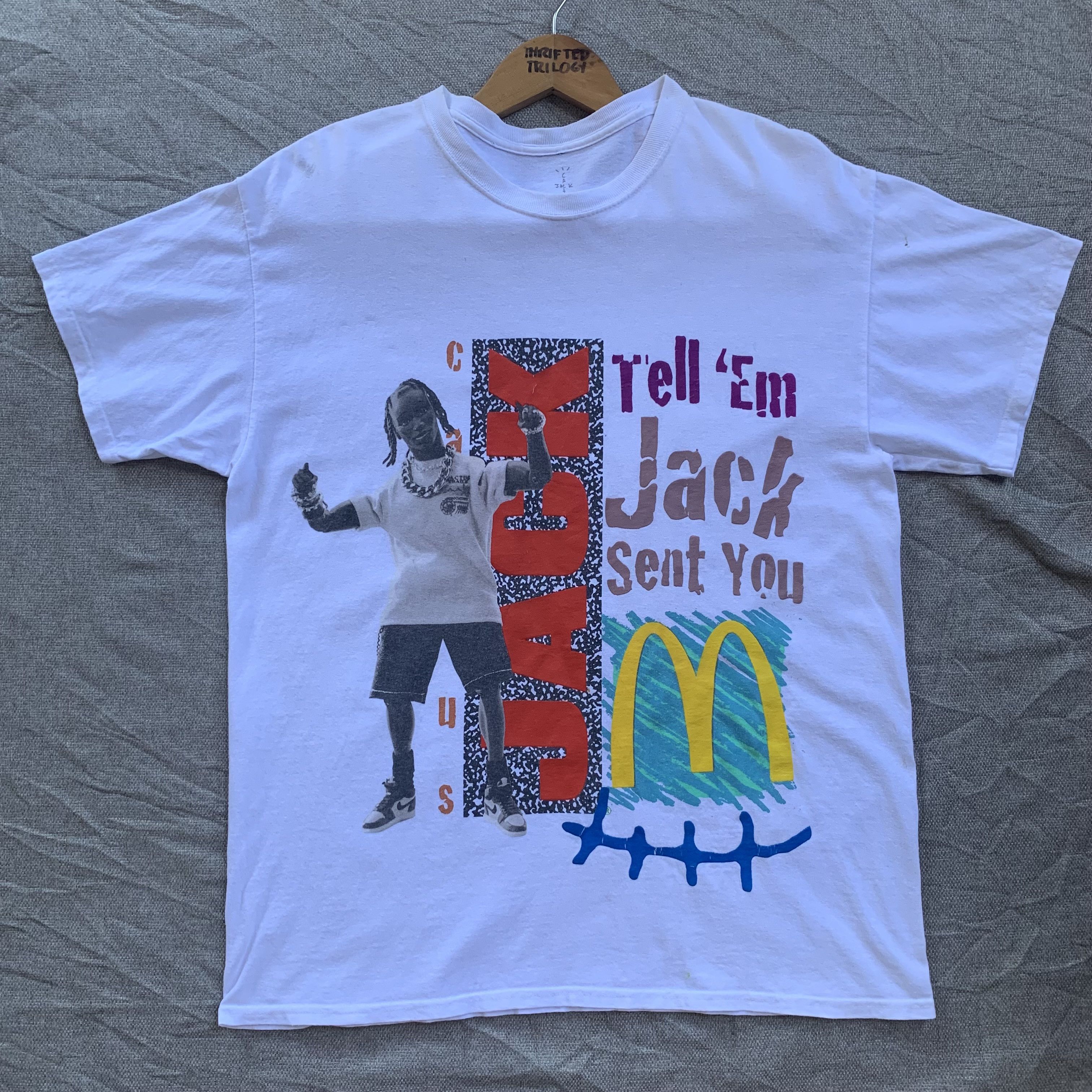 Travis hotsell Scott Tell’em Jack Sent You McDonald’s Tee Shirt