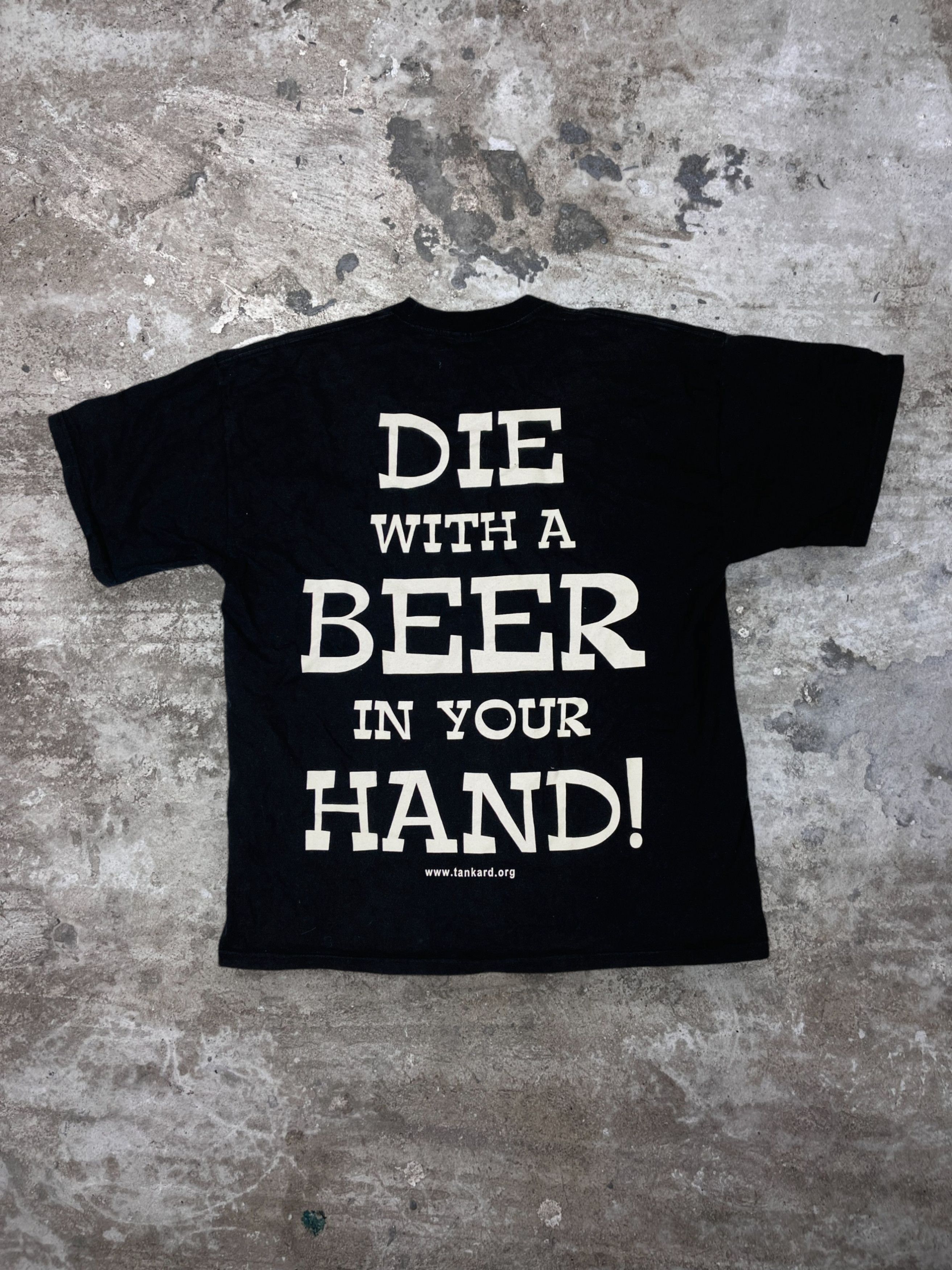 Band Tees DIE WITH A BEER IN YOUR HAND! RARE 2004 TANKARD TEE - № 305 Size US XL / EU 56 / 4 - 1 Thumbnail