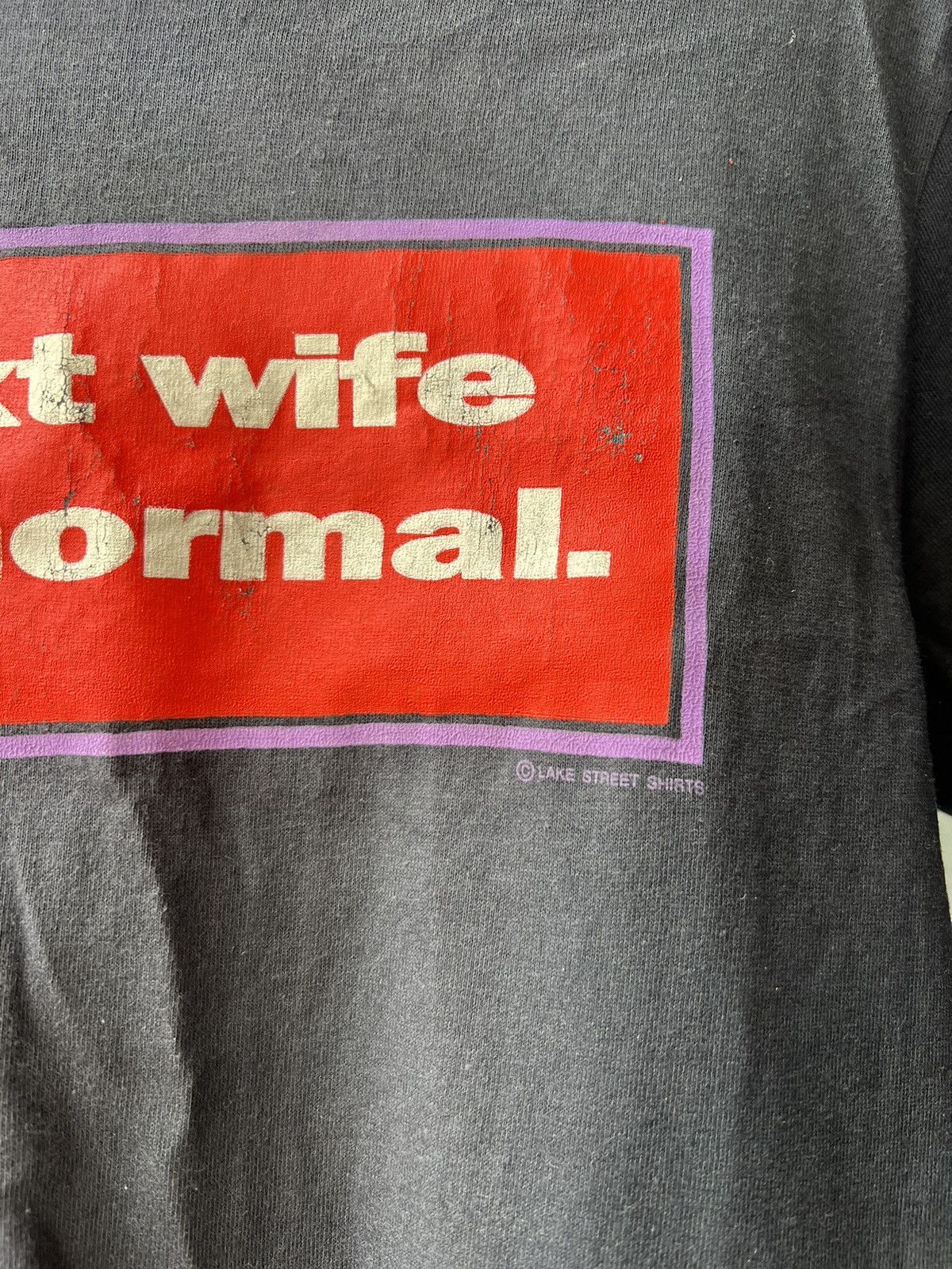 Vintage My Next Wife Will Be Normal Vintage T-Shirt Size US M / EU 48-50 / 2 - 2 Thumbnail