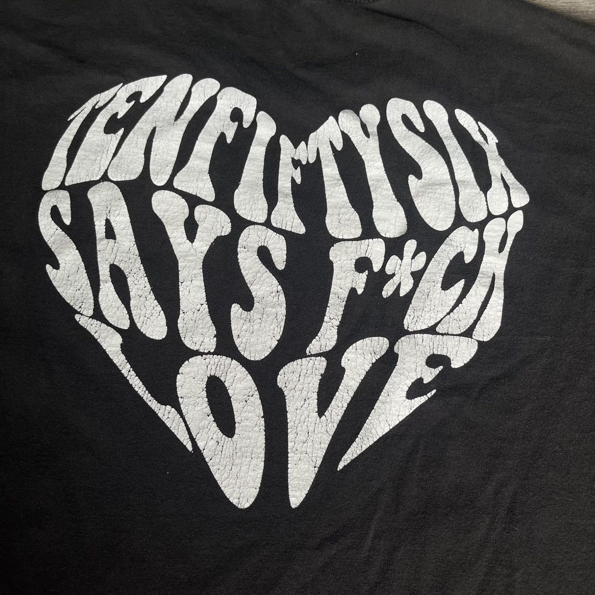 Band Tees Ten56 Ten Fixty Six Says Fuck Love Heart Band Graphic Tee Size US XL / EU 56 / 4 - 4 Thumbnail