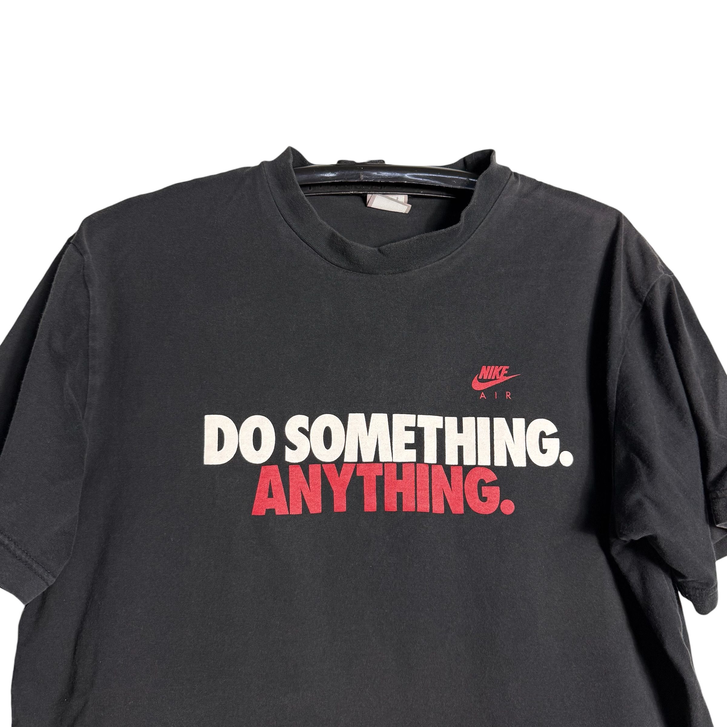 Nike 🔥RARE🔥Nike Sportwear 'Do Something Anything' T-shirt Size US L / EU 52-54 / 3 - 2 Thumbnail