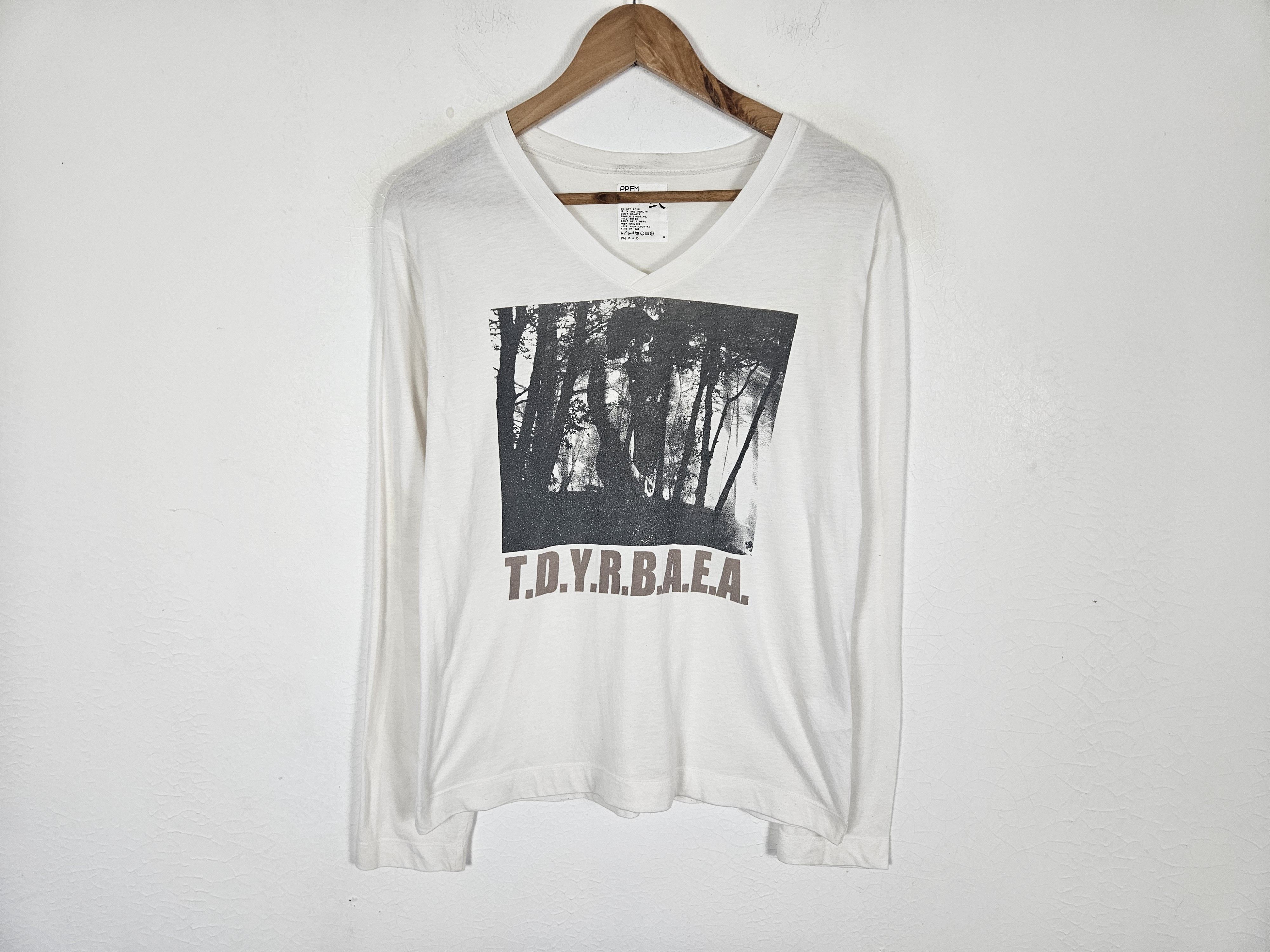 PPFM PPFM T.D.Y.R.B.A.E.A shirt Size US M / EU 48-50 / 2 - 2 Thumbnail
