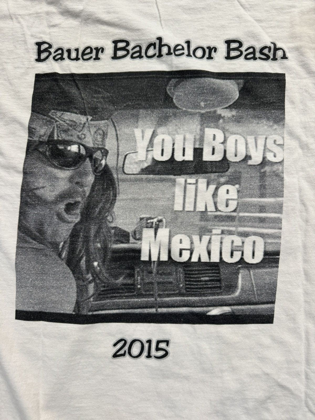 Band Tees “Do You Boys Like Mexico?” Super Troopers Bachelor Party Tee Size US M / EU 48-50 / 2 - 3 Thumbnail