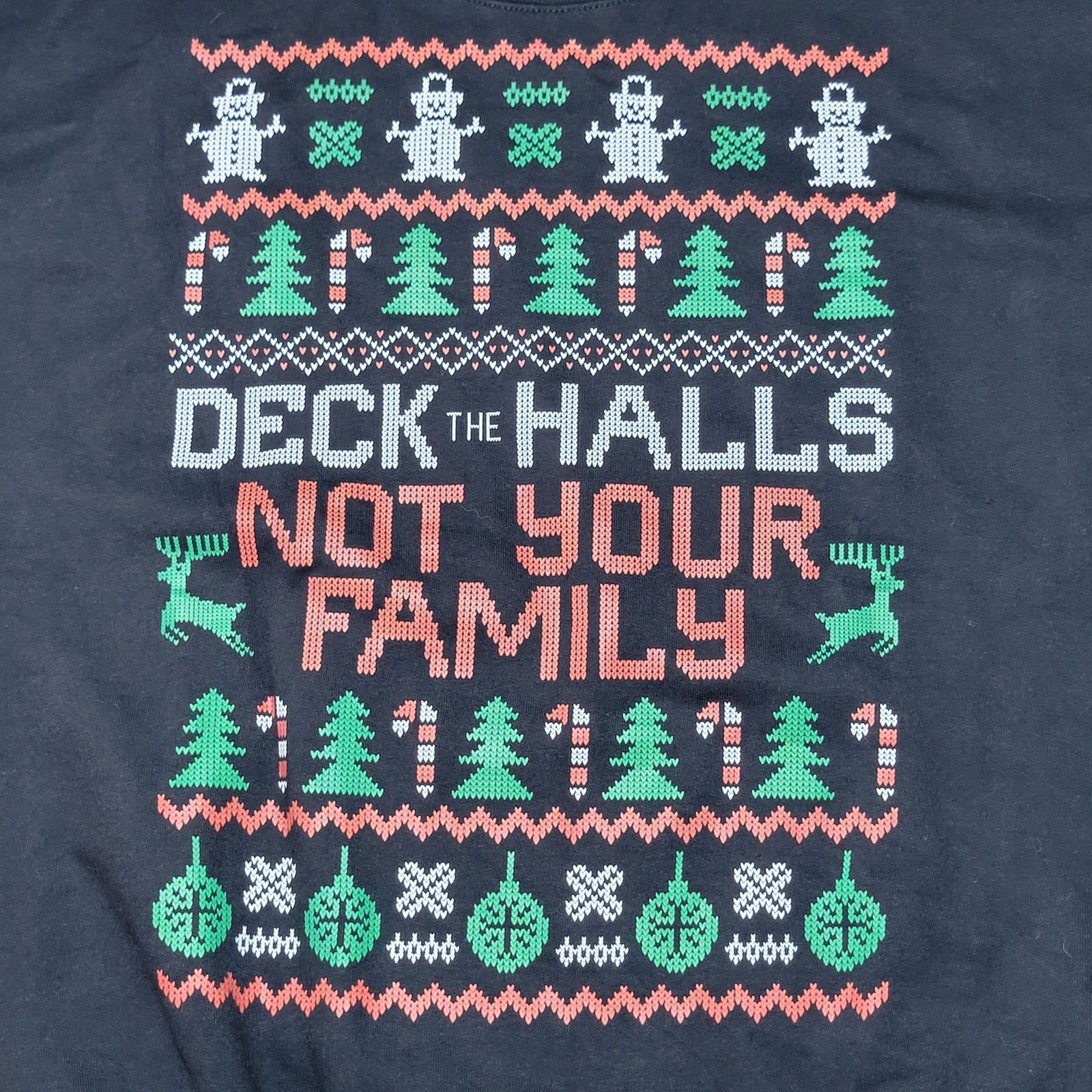 Gildan Funny Sweatshirt "Deck The Halls Not Your Family" - Medium Size M / US 6-8 / IT 42-44 - 2 Thumbnail