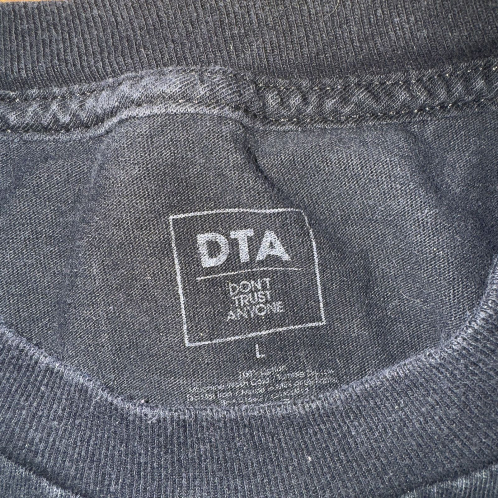 Vintage VNTG DTA Don’t Trust Anyone T-Shirt Black L 19x26 Streetwear Size US L / EU 52-54 / 3 - 3 Thumbnail