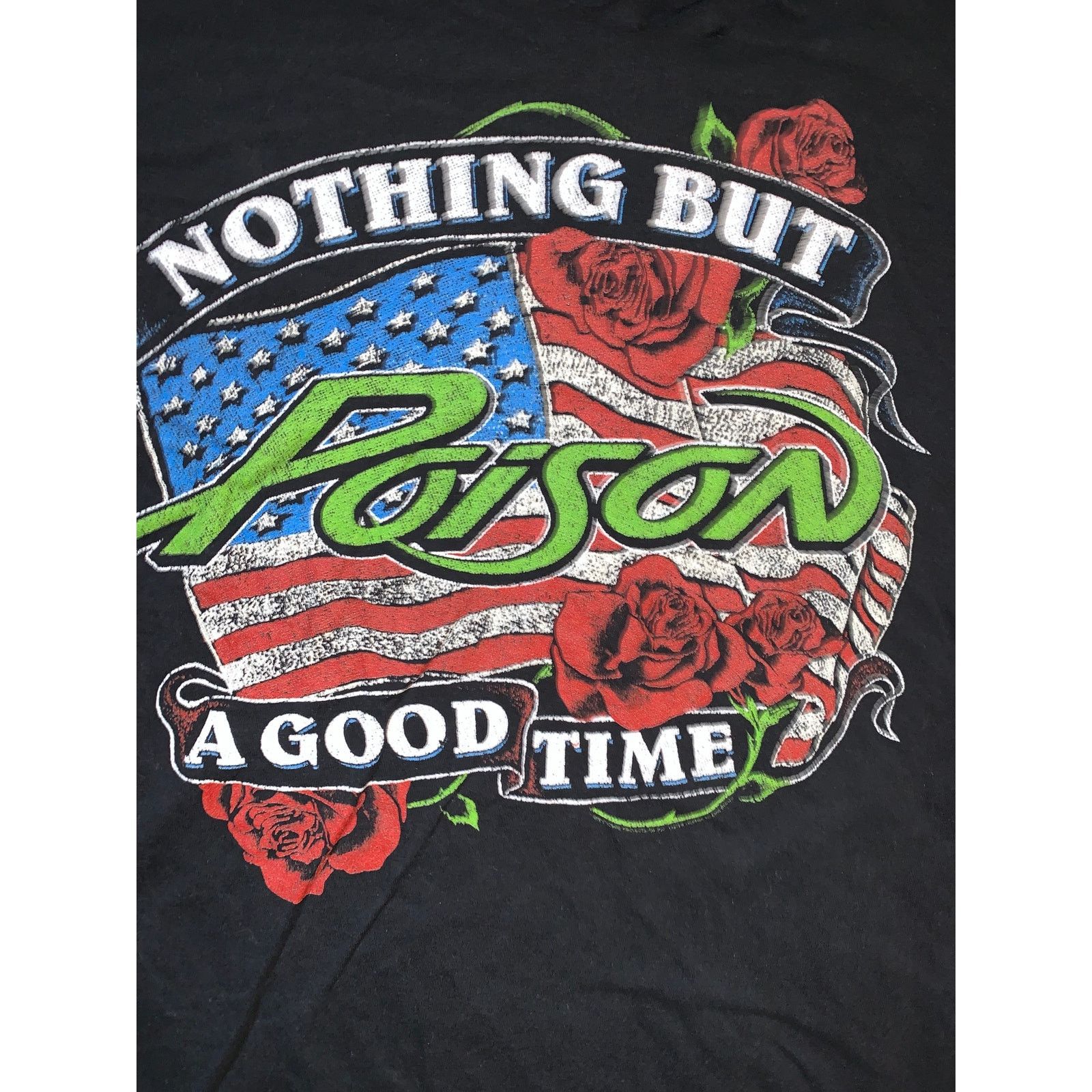 Gildan Poison Nothing But A Good Time T Shirt Large Glam Metal Size US L / EU 52-54 / 3 - 1 Thumbnail