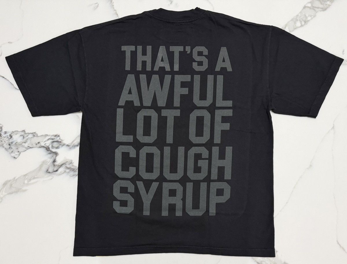 That’s A Awful Lot Of Cough Syrup Shirt Size Medium NEW