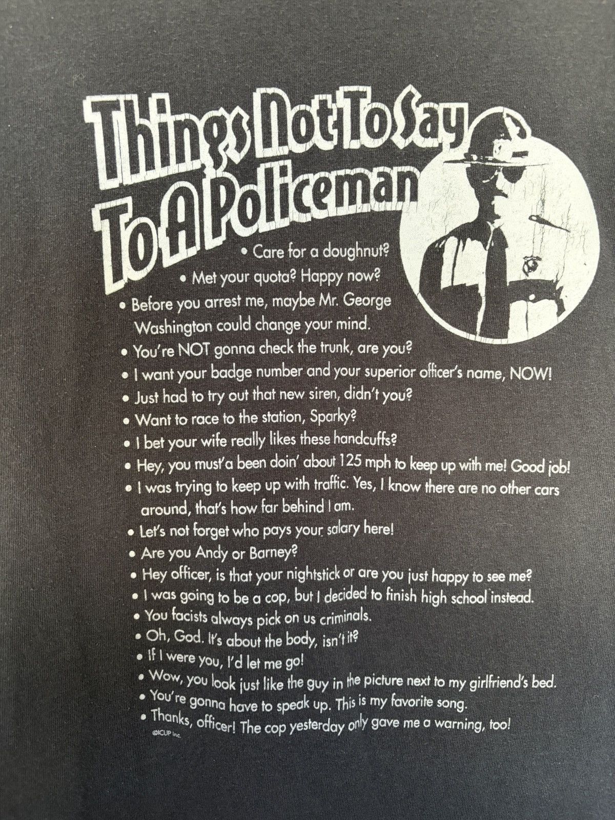 Delta Vintage “Things not to say to a policeman” t-shirt Size US L / EU 52-54 / 3 - 2 Thumbnail