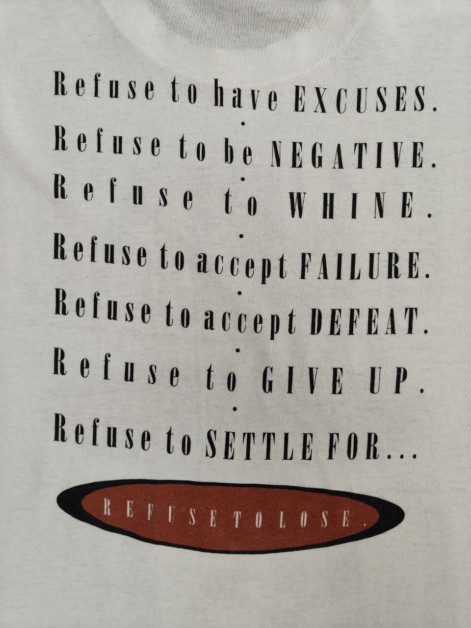 Vintage Vintage Single Stitch Refuse to Lose Wording T Size US XXL / EU 58 / 5 - 2 Thumbnail