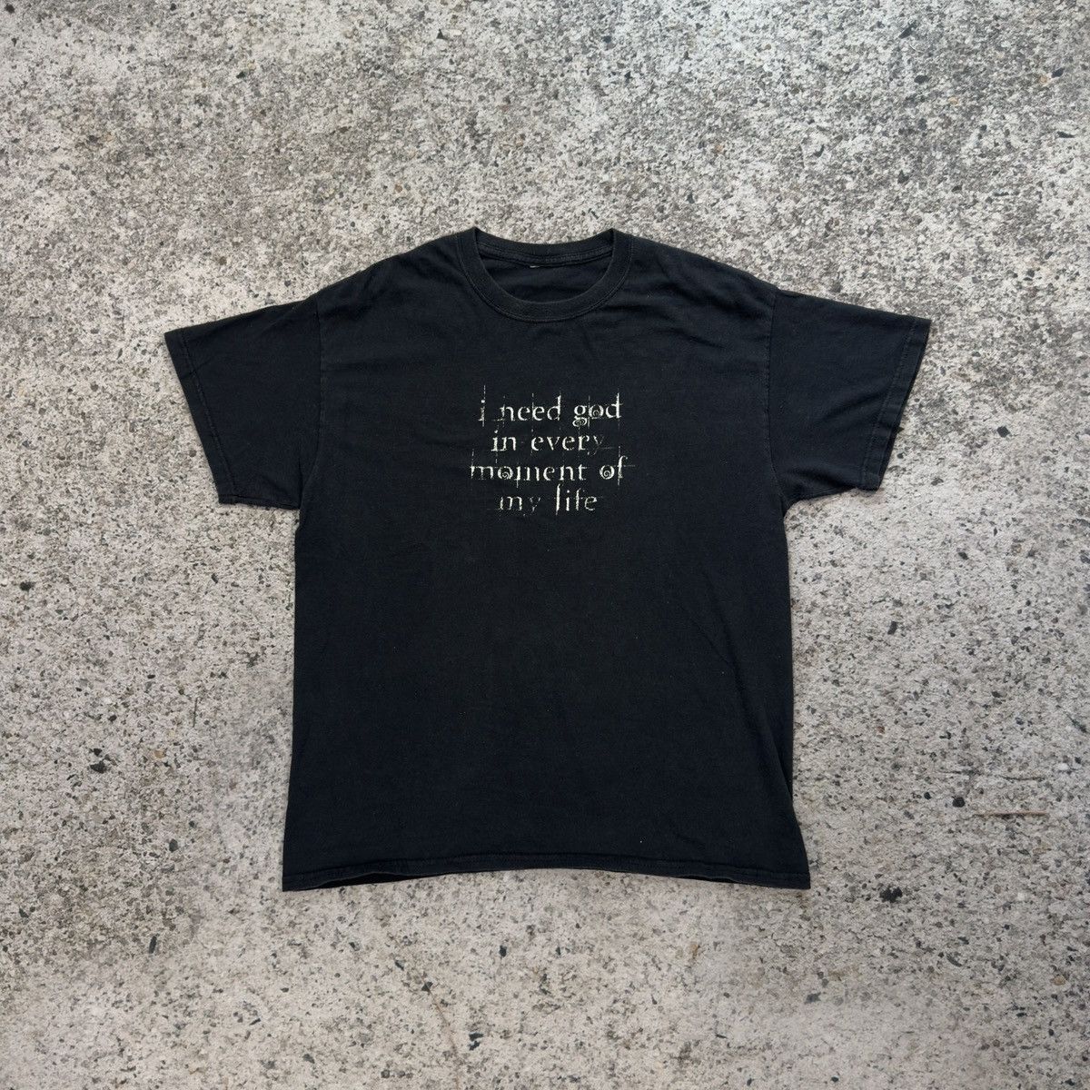 Vintage I Need God In Every Moment Of My Life Shirt Thrashed Grunge Size US L / EU 52-54 / 3 - 1 Thumbnail