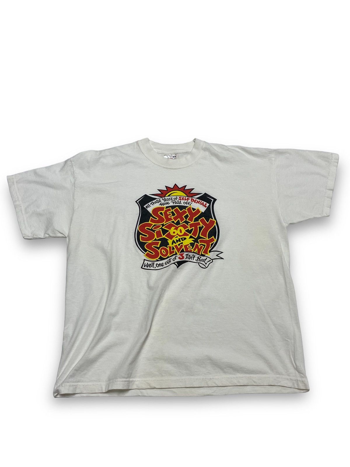 Vintage Vintage SEXY SIXTY AND SOLVENT Fun Meme T Shirt Size US L / EU 52-54 / 3 - 1 Thumbnail