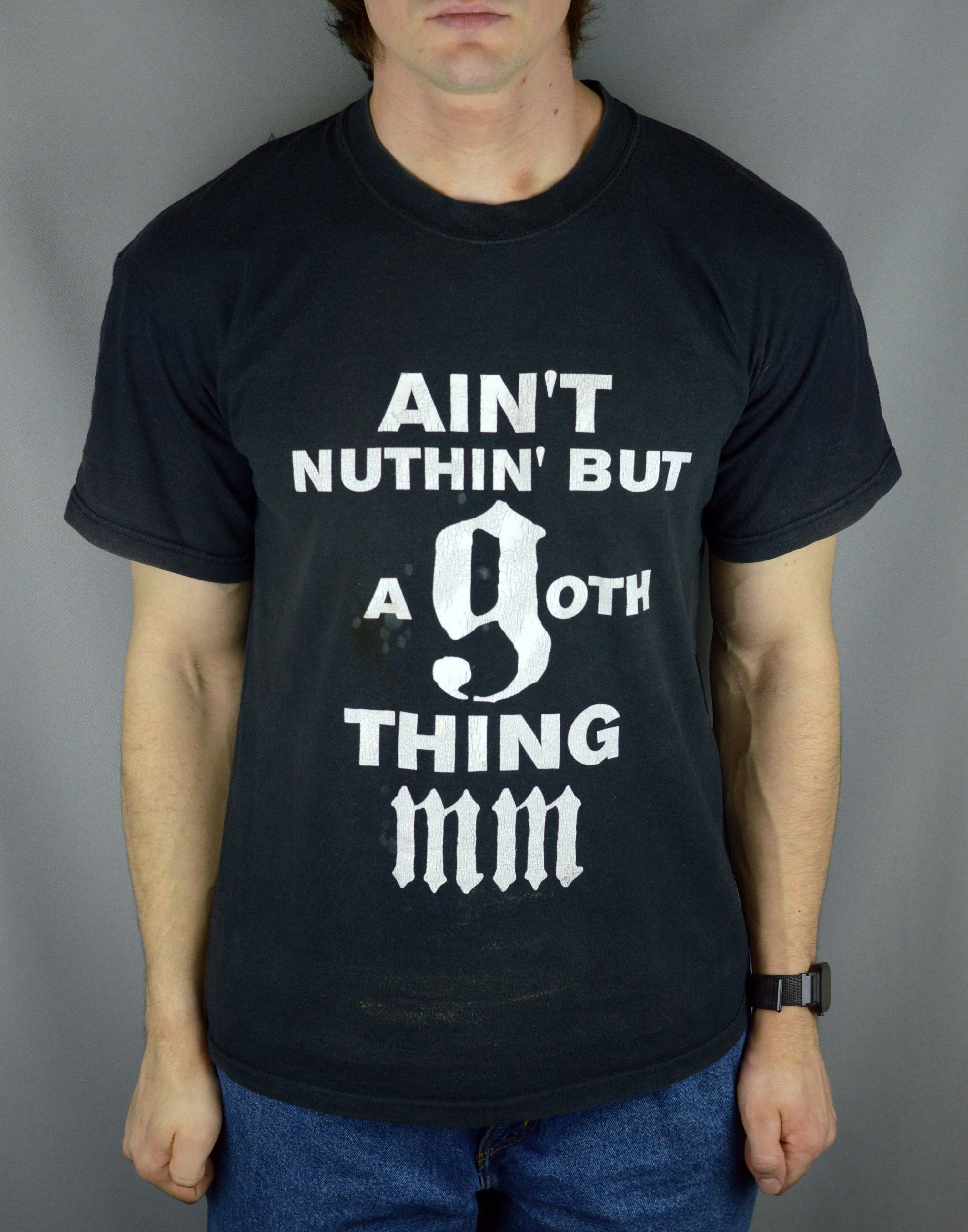 Band Tees Vintage Marilyn Manson Aint Nuthin But A goth Things t shirt Size US M / EU 48-50 / 2 - 1 Thumbnail