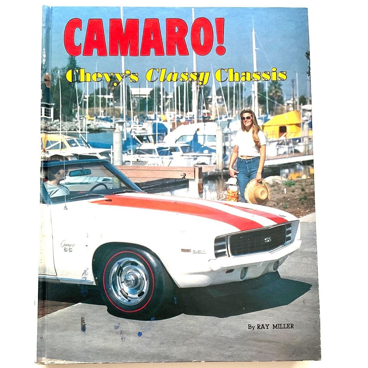 Other CAMARO! CHEVY’S CLASSY CHASSIS Book Vintage Size ONE SIZE - 1 Thumbnail